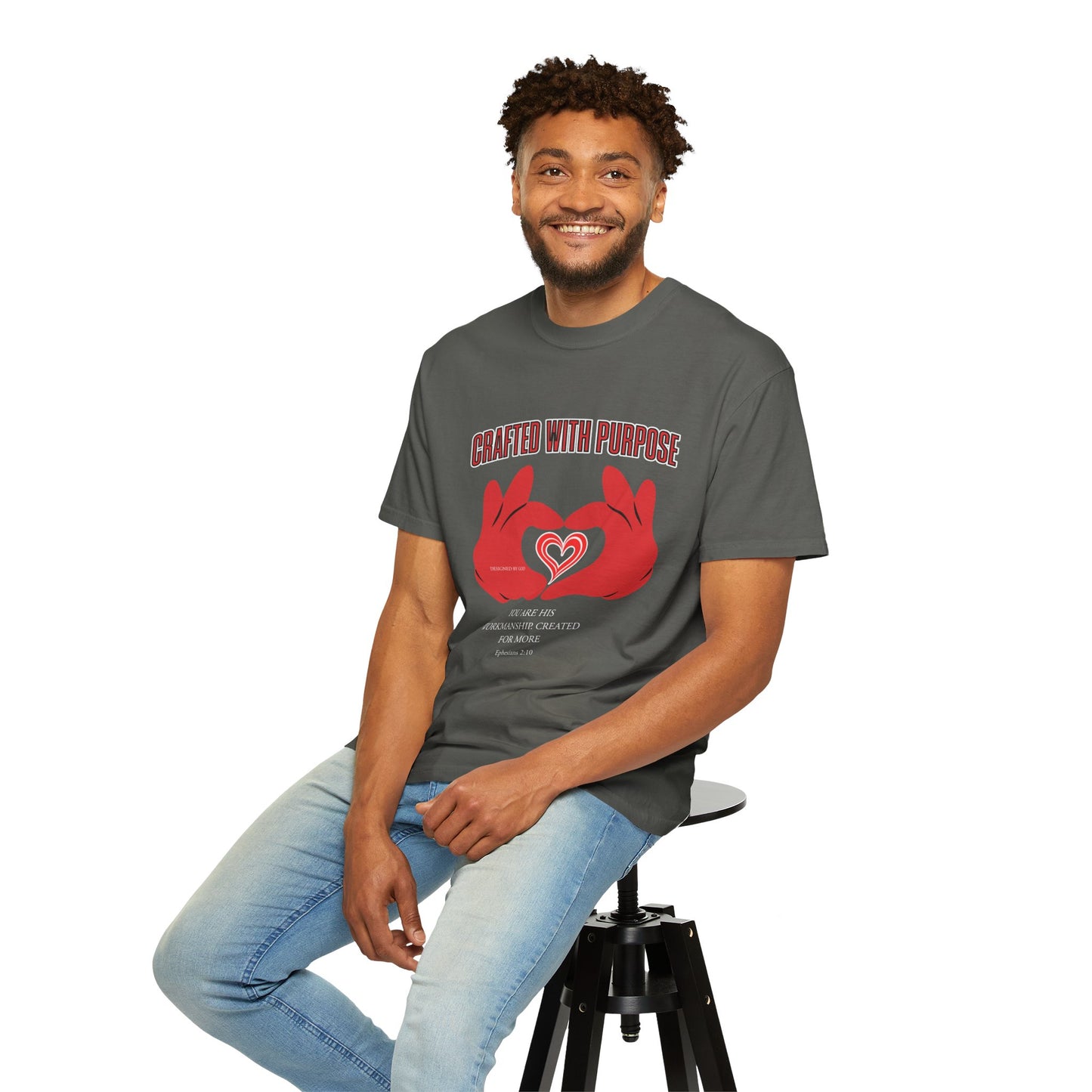 "You Are His Workmanship. Created for More" Ephesians 2:10 Graphic T-Shirt