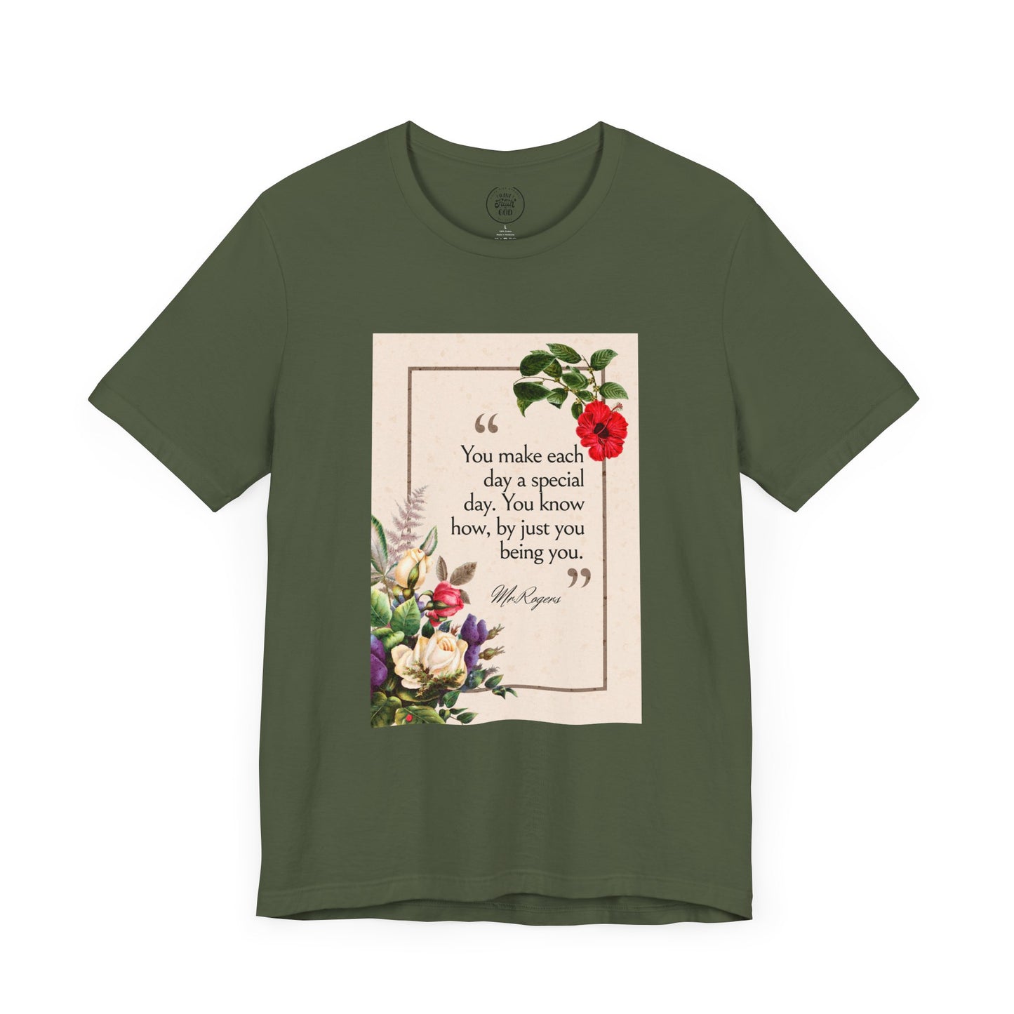 Inspirational Floral Tee - "You Make Each Day Special"