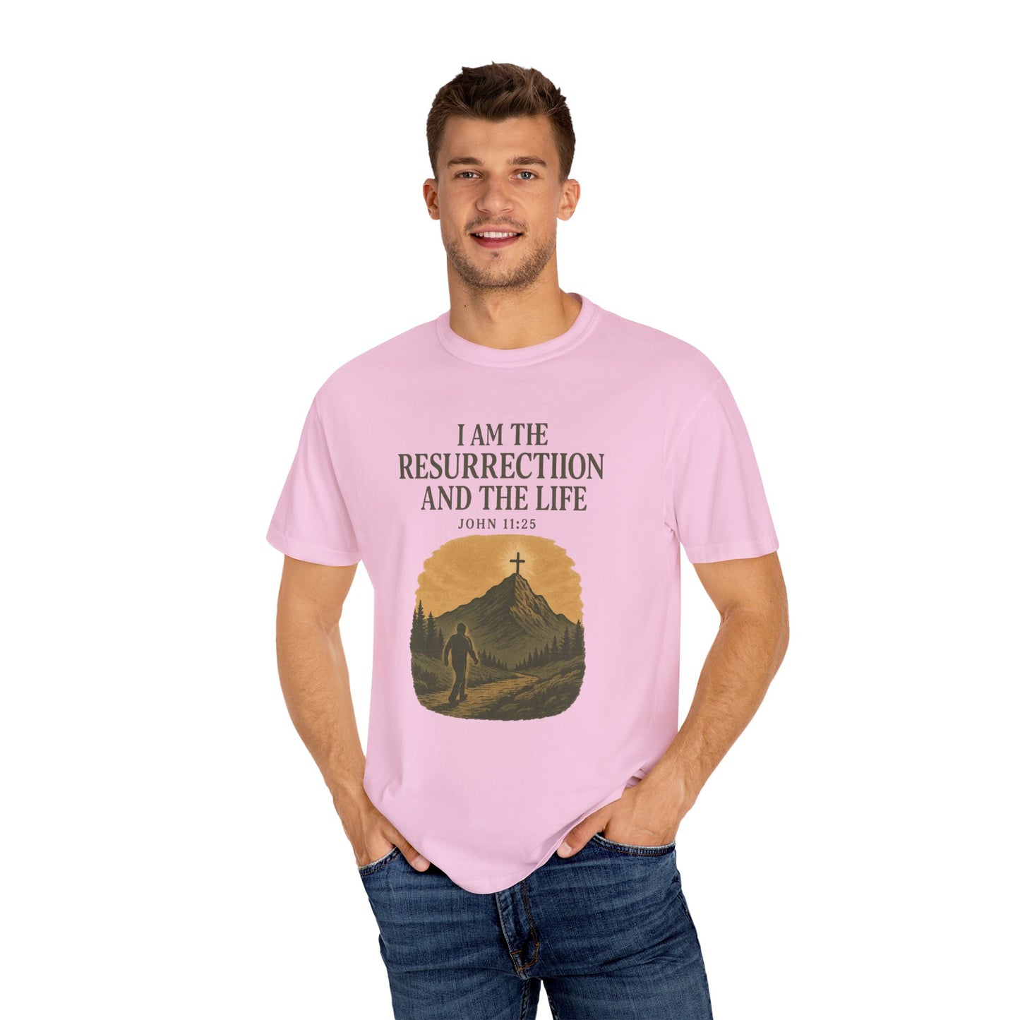 Comfort Colors "I Am the Resurrection" – John 11:25 Graphic T-Shirt