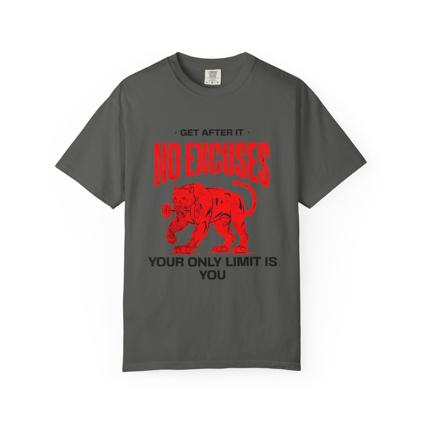 "No Excuses. Your Only Limit is You" Graphic T-Shirt
