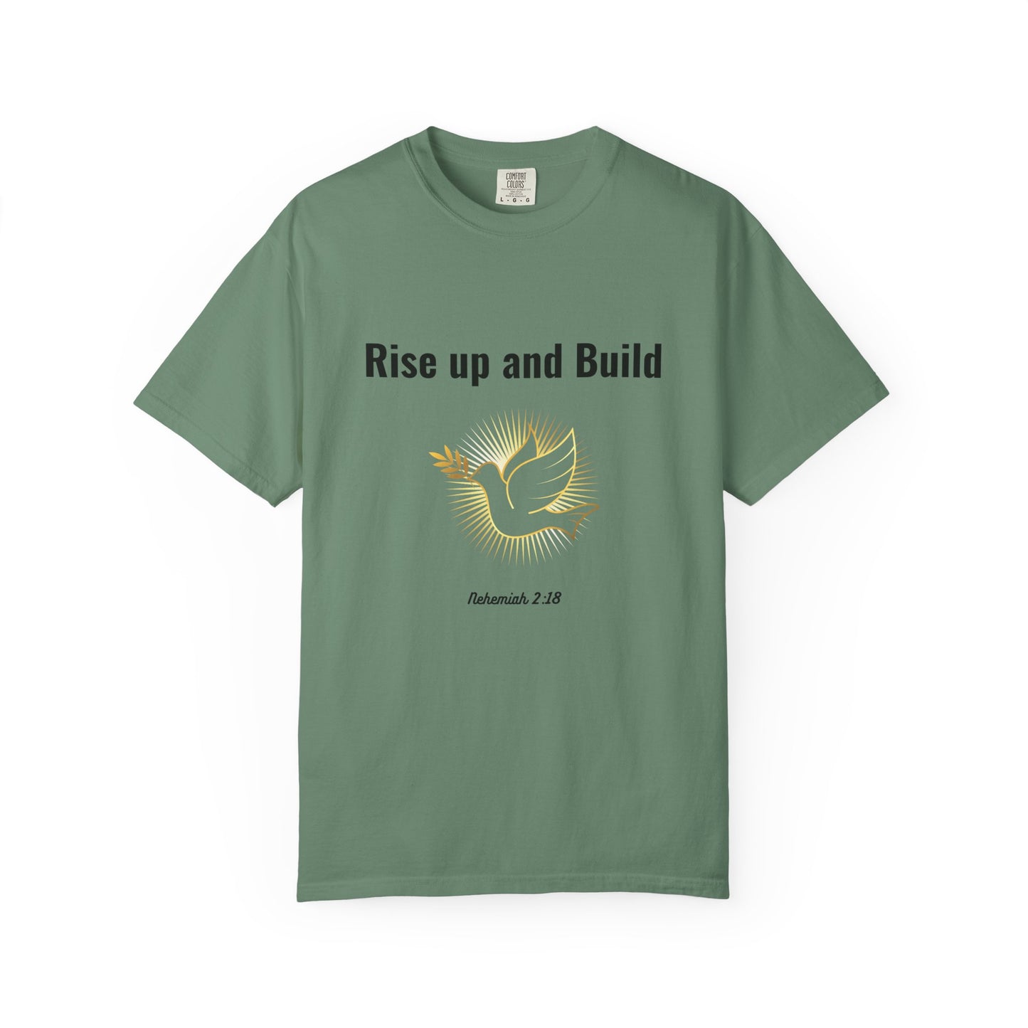Comfort Colors "Rise Up and Build" – Nehemiah 2:18 Graphic T-Shirt