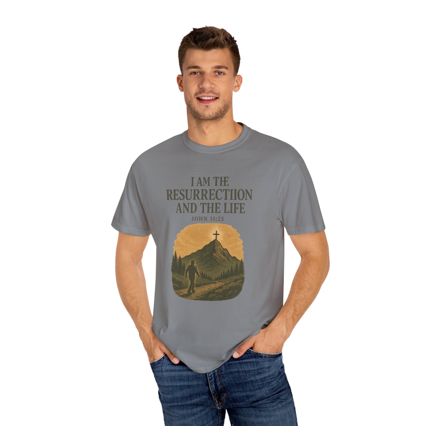 Comfort Colors "I Am the Resurrection" – John 11:25 Graphic T-Shirt