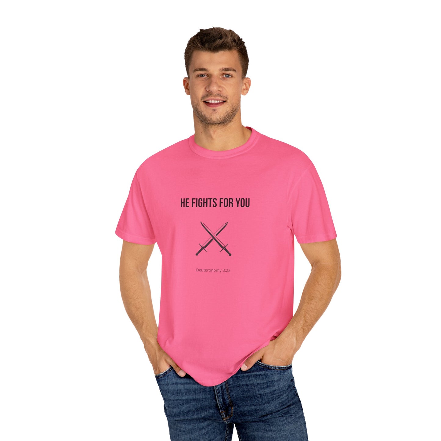 Comfort Colors "He Fights For You" – Deuteronomy 3:22 Graphic T-Shirt