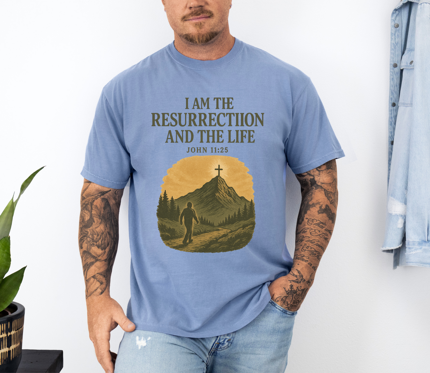 Comfort Colors "I Am the Resurrection" – John 11:25 Graphic T-Shirt