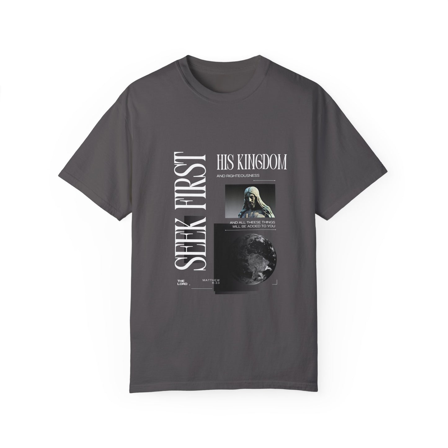 Comfort Colors "Seek First His Kingdom" Matthew 6:33 Graphic Tee