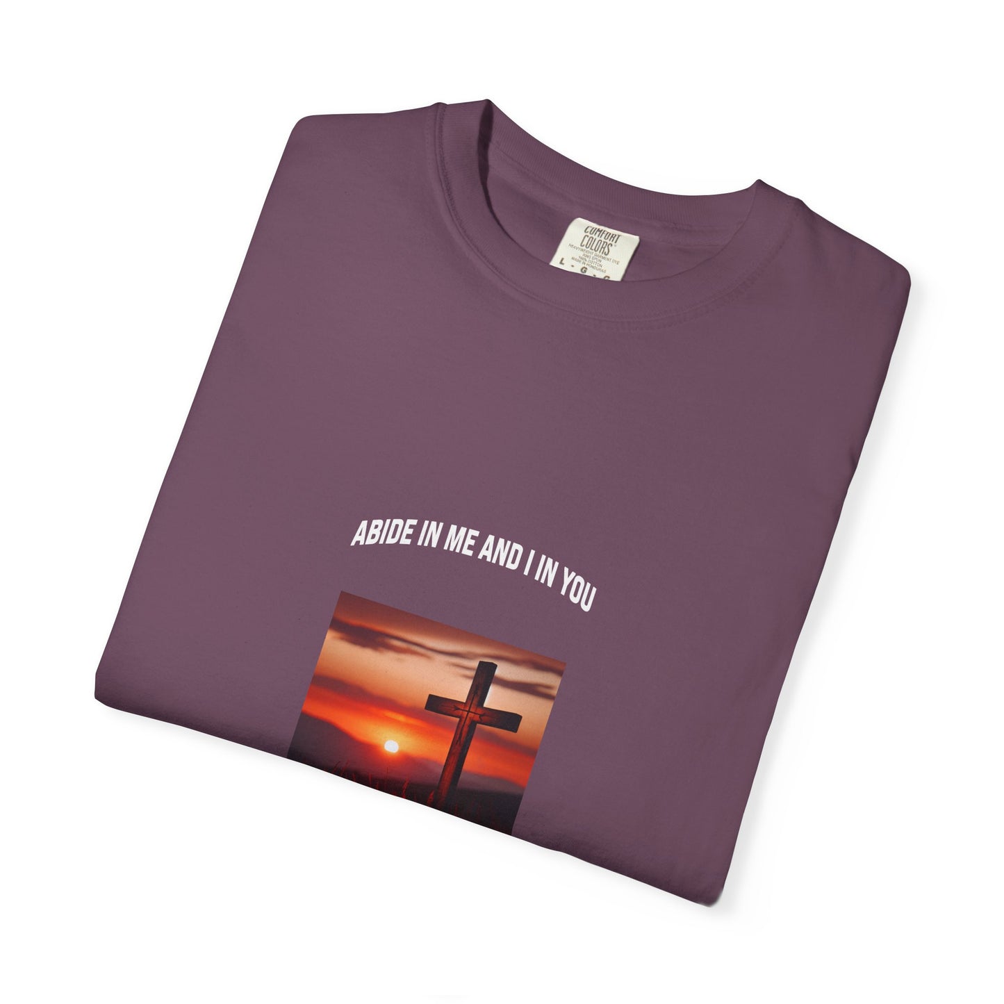 "Abide in Me" – John 15:4 Faith Tee