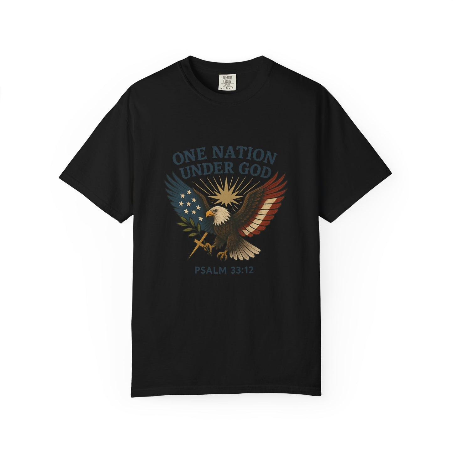 Comfort Colors "One Nation Under God" – Patriotic Faith Eagle Tee Psalm 33:12