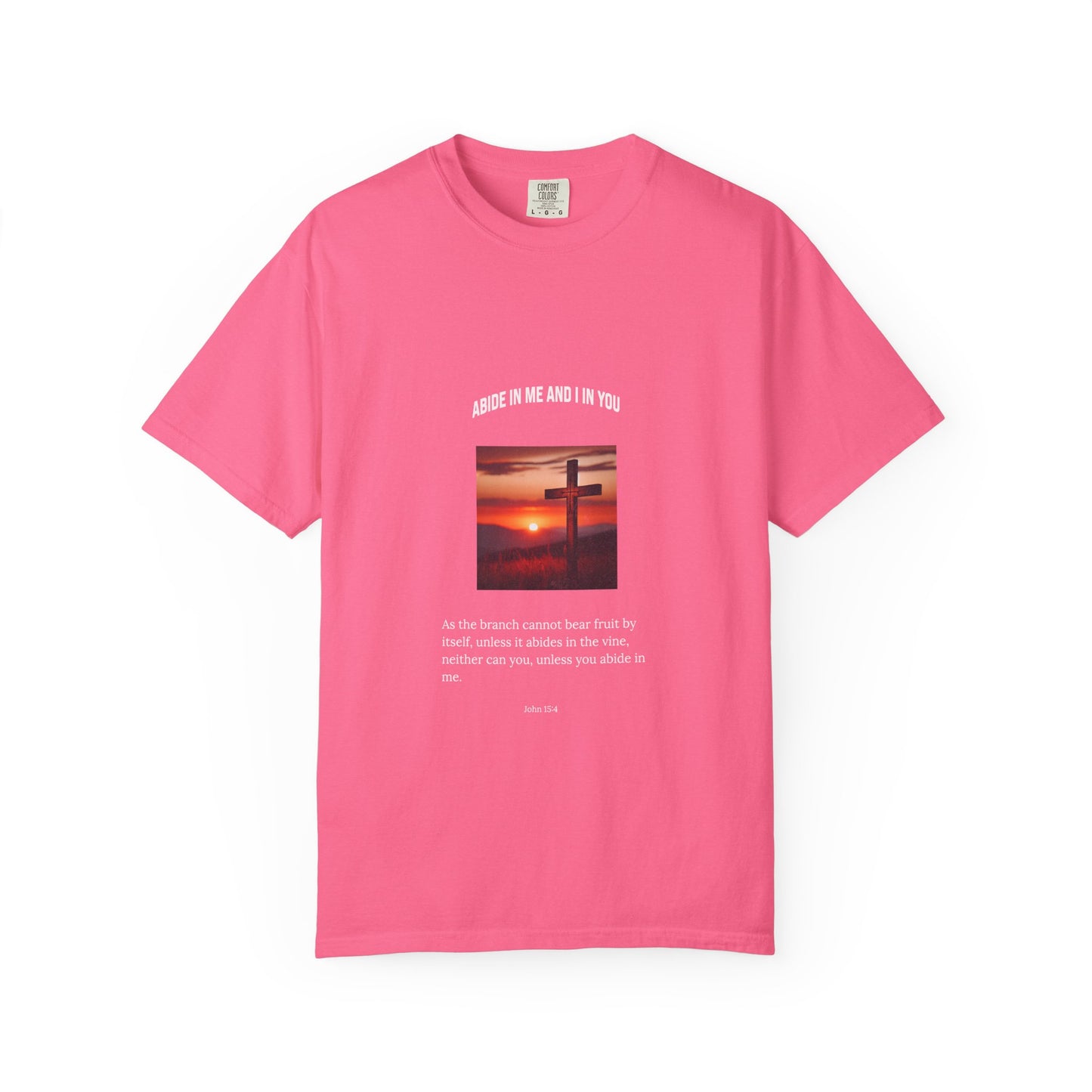 "Abide in Me" – John 15:4 Faith Tee