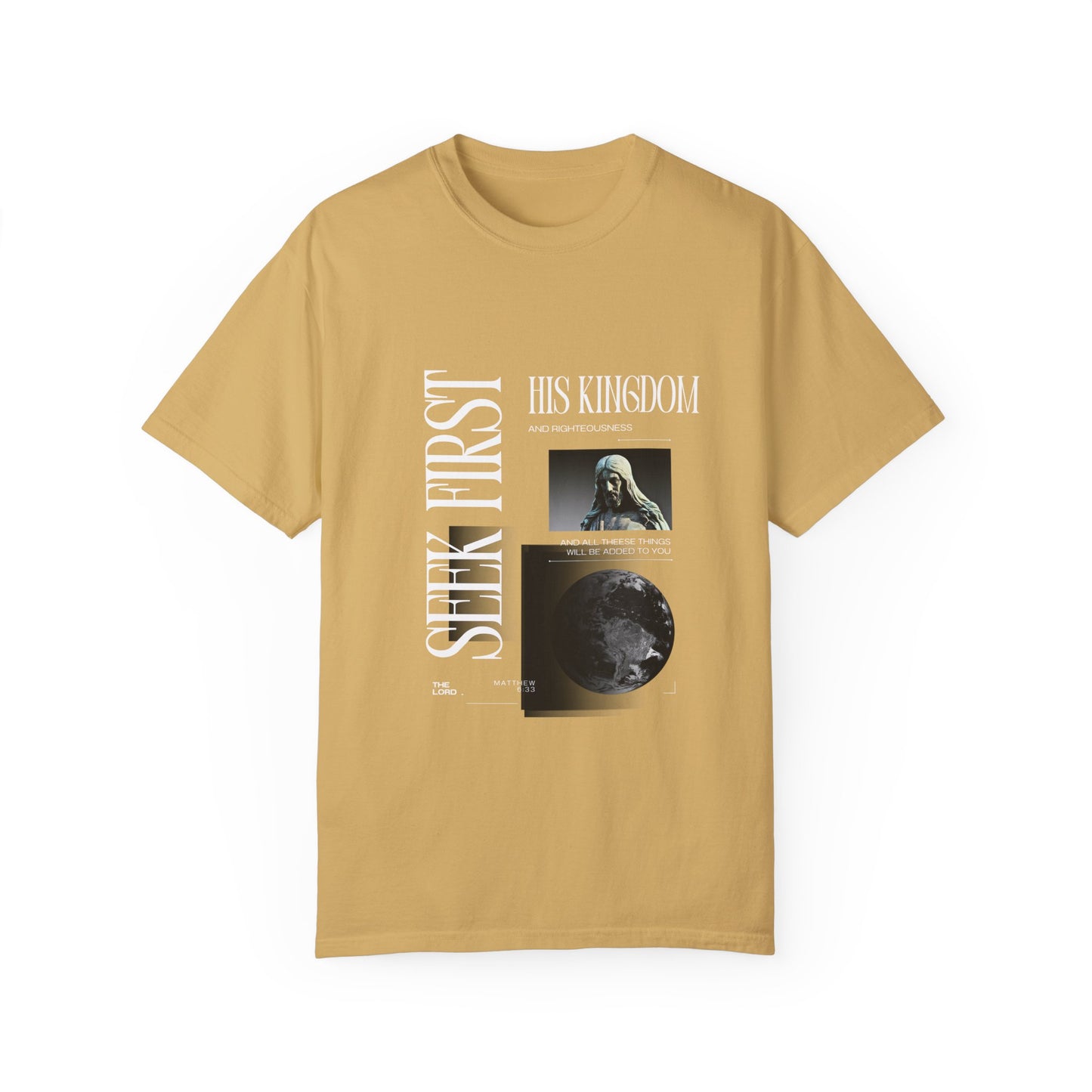 Comfort Colors "Seek First His Kingdom" Matthew 6:33 Graphic Tee