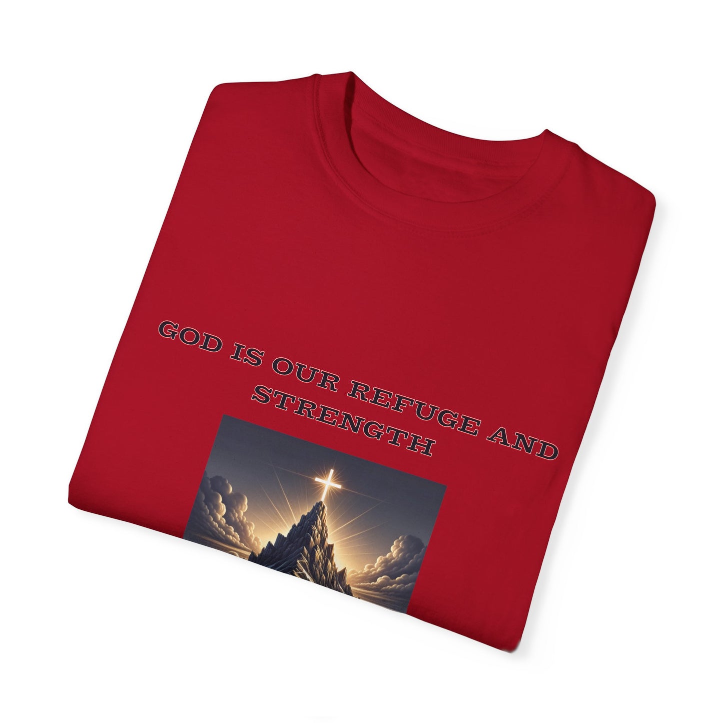 Comfort Colors "God is Our Refuge" Psalm 46:1-2 Graphic T-Shirt