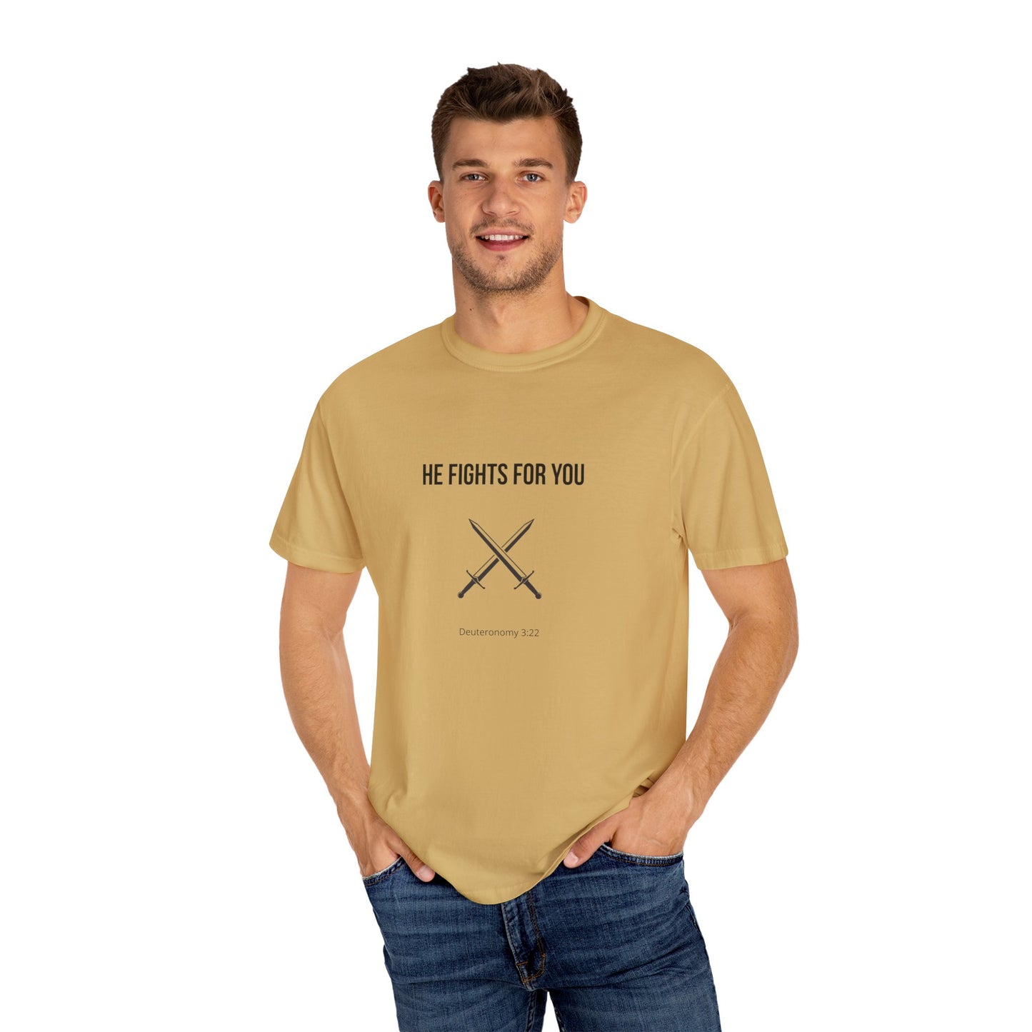 Comfort Colors "He Fights For You" – Deuteronomy 3:22 Graphic T-Shirt