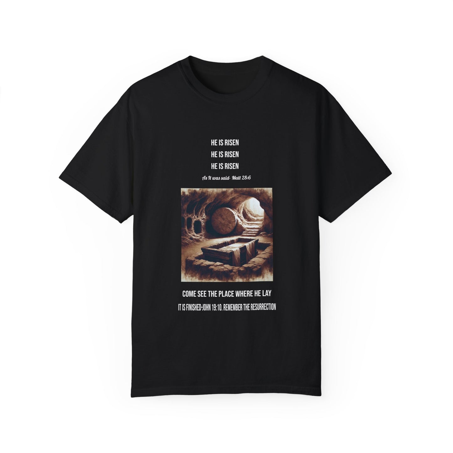 Comfort Colors "He is Risen" Matthew 28:6 Graphic T-Shirt
