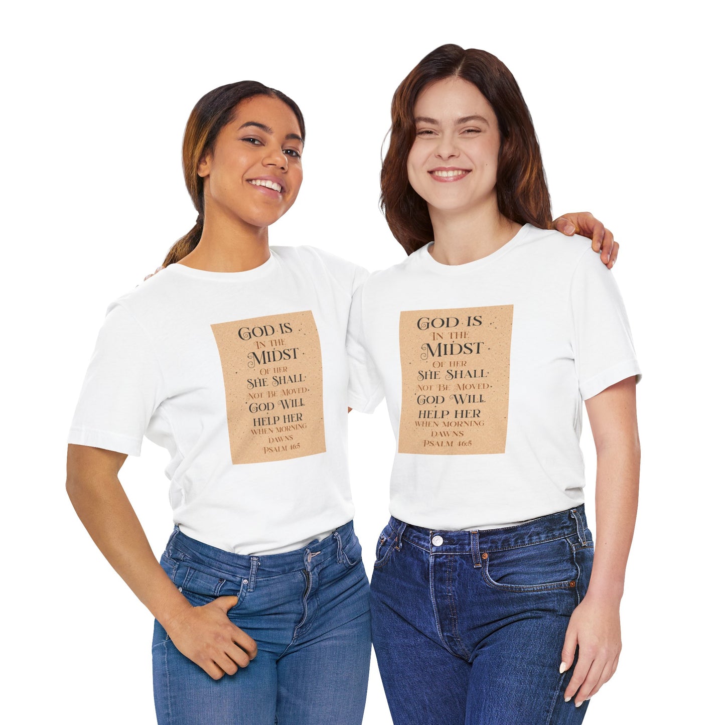 Psalm 46:5 "God Is In The Midst of Her" T-Shirt