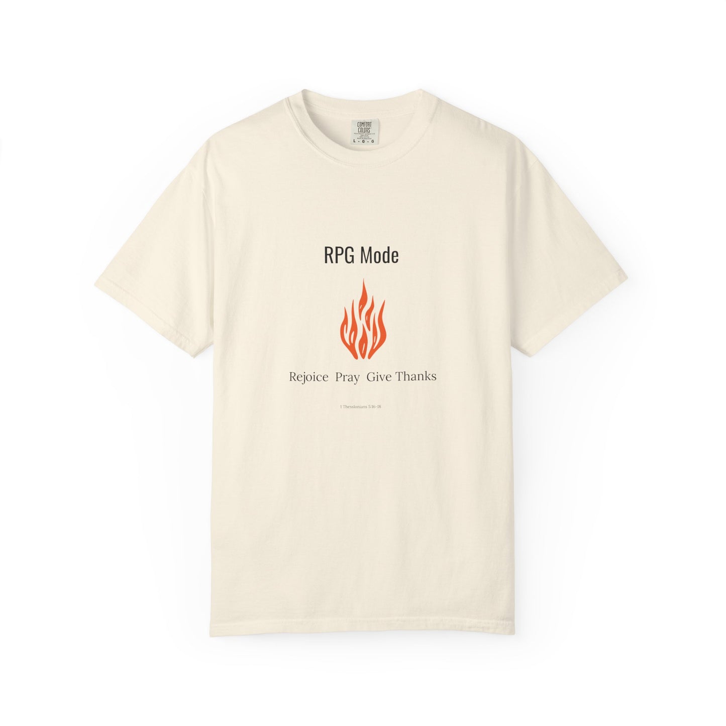 Comfort Colors RPG MODE Christian T-Shirt – Rejoice Pray Give Thanks | 1 Thessalonians 5:16-18