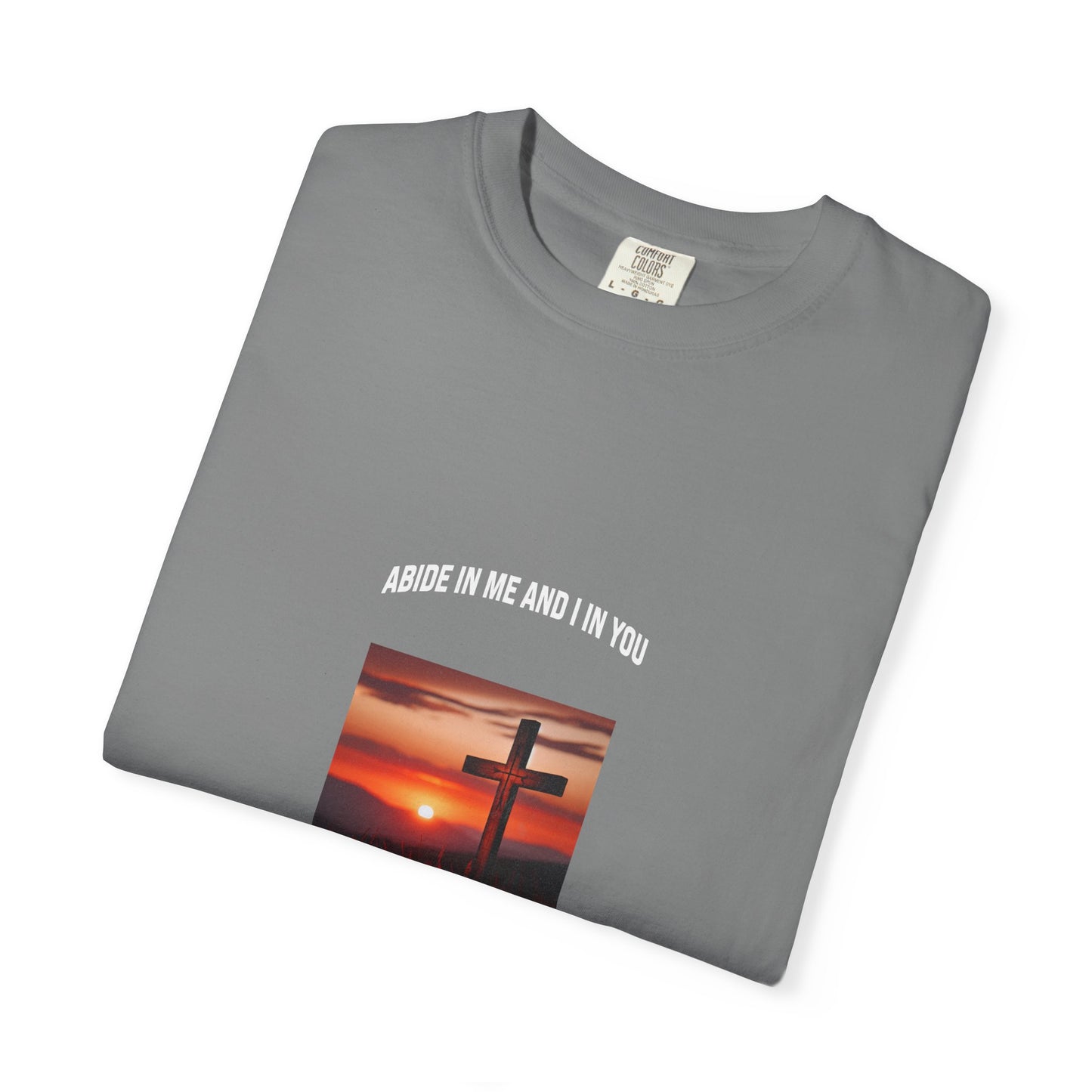 "Abide in Me" – John 15:4 Faith Tee