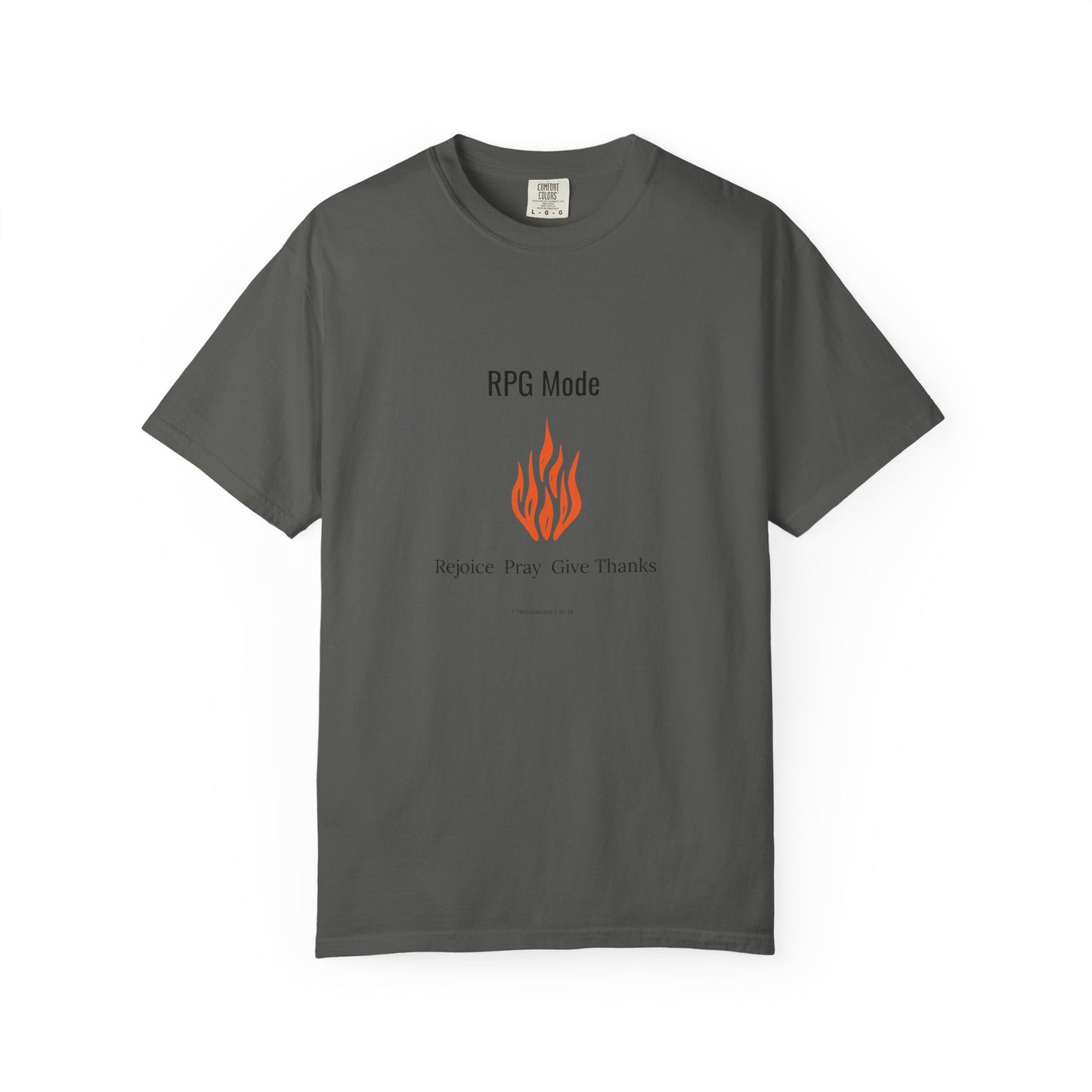 Comfort Colors RPG MODE Christian T-Shirt – Rejoice Pray Give Thanks | 1 Thessalonians 5:16-18