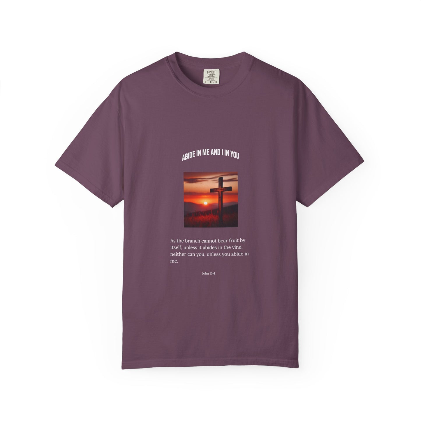 "Abide in Me" – John 15:4 Faith Tee