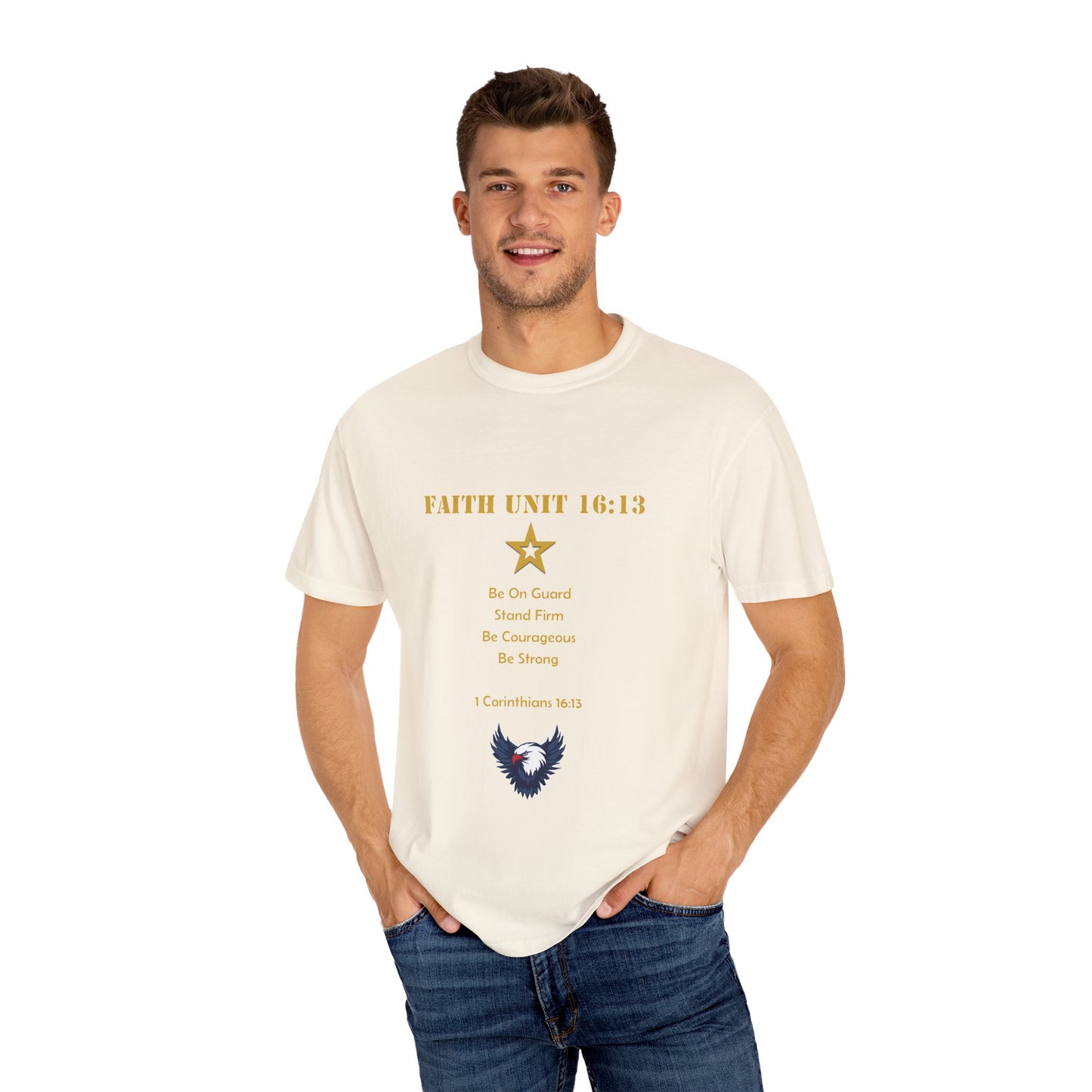 "Be Strong, Stand Firm, Be Courageous" 1 Corinthians 16:13 Graphic Tee