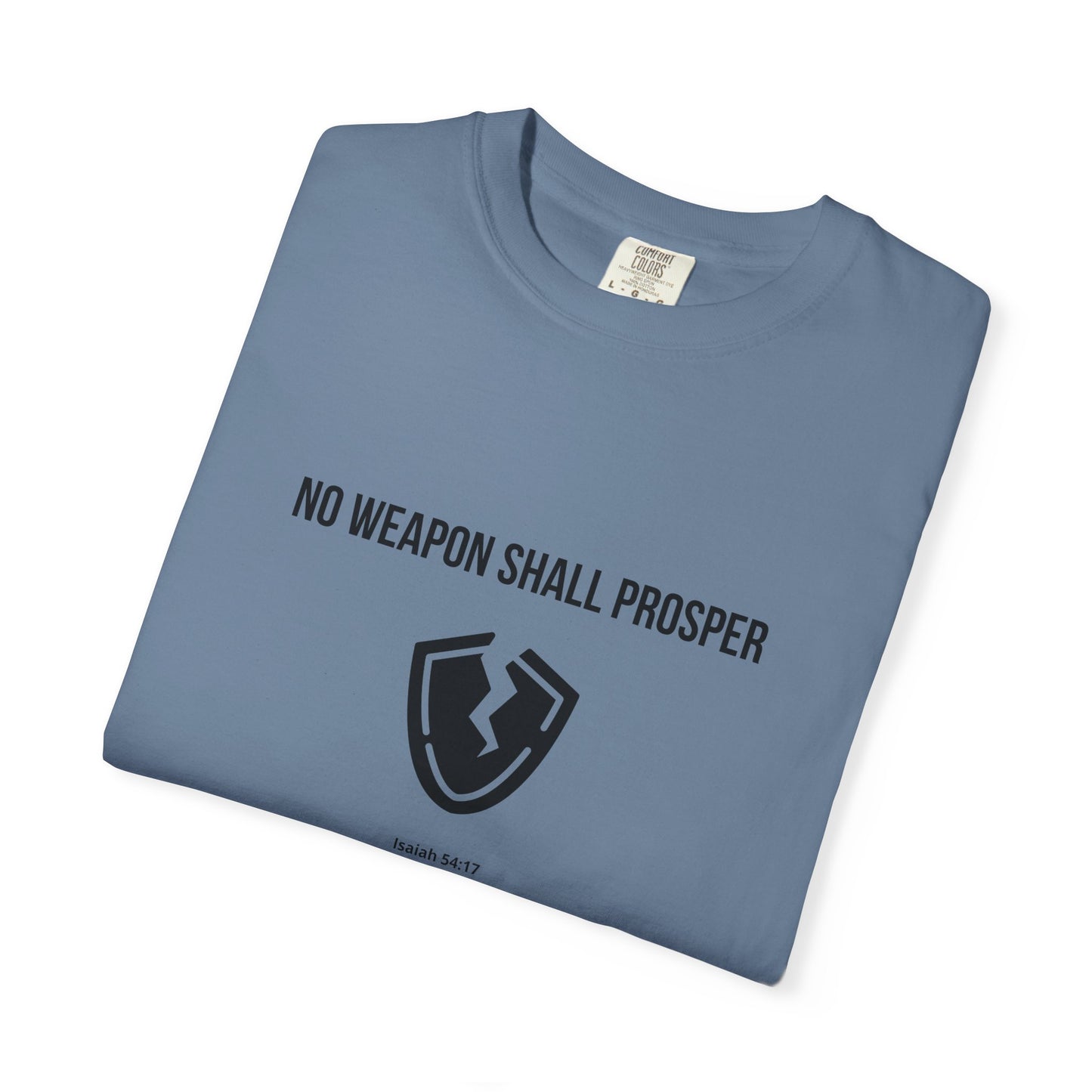 Comfort Colors "No Weapon Shall Prosper" – Isaiah 54:17 Bible Verse Graphic T-Shirt