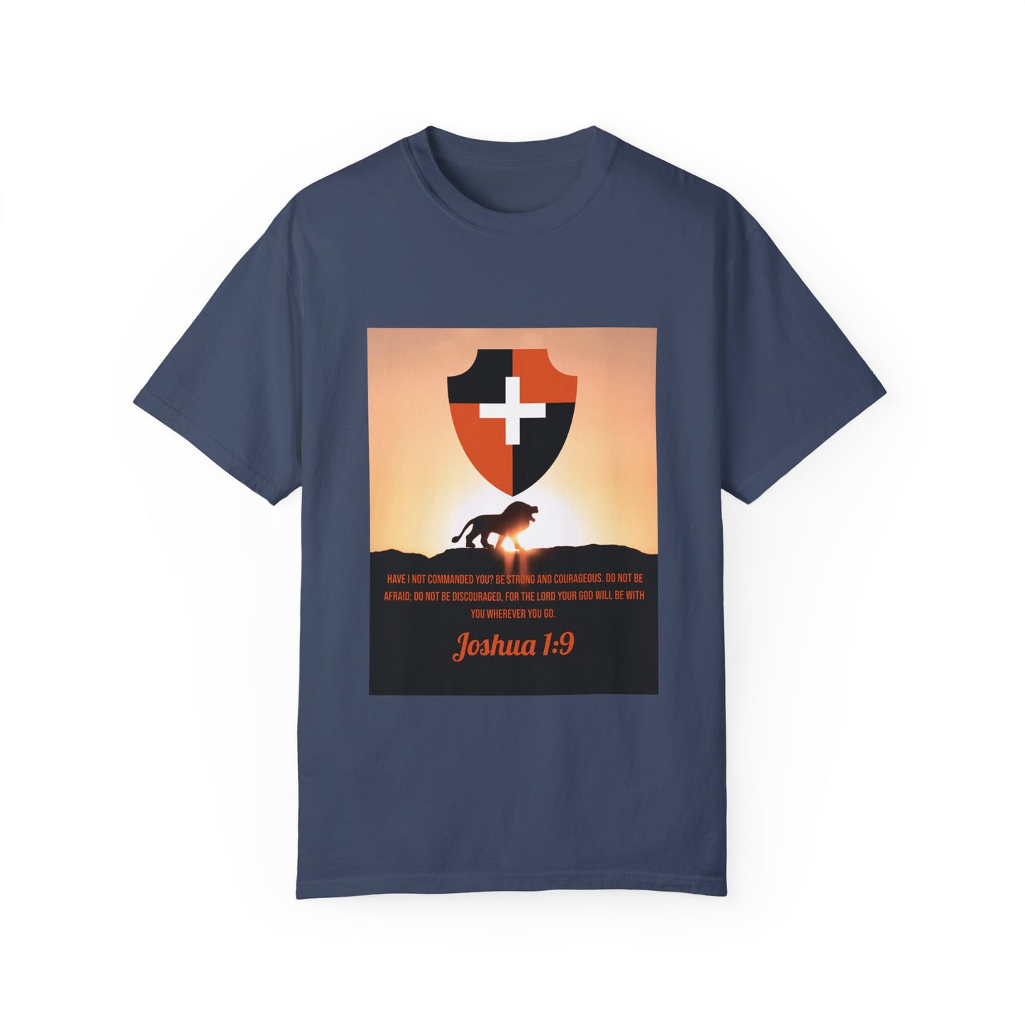 "Be Strong and Courageous" Joshua 1:9 Graphic Tee