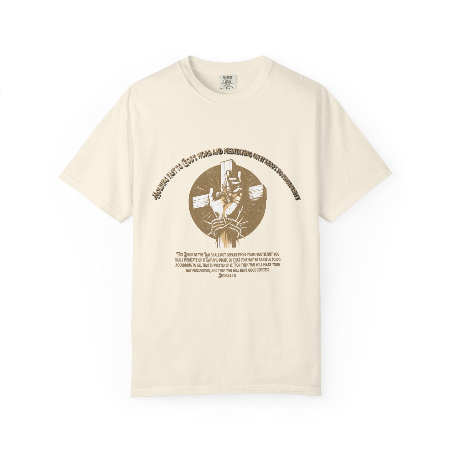Joshua 1:8 "Meditate on His Word" Inspirational T-Shirt
