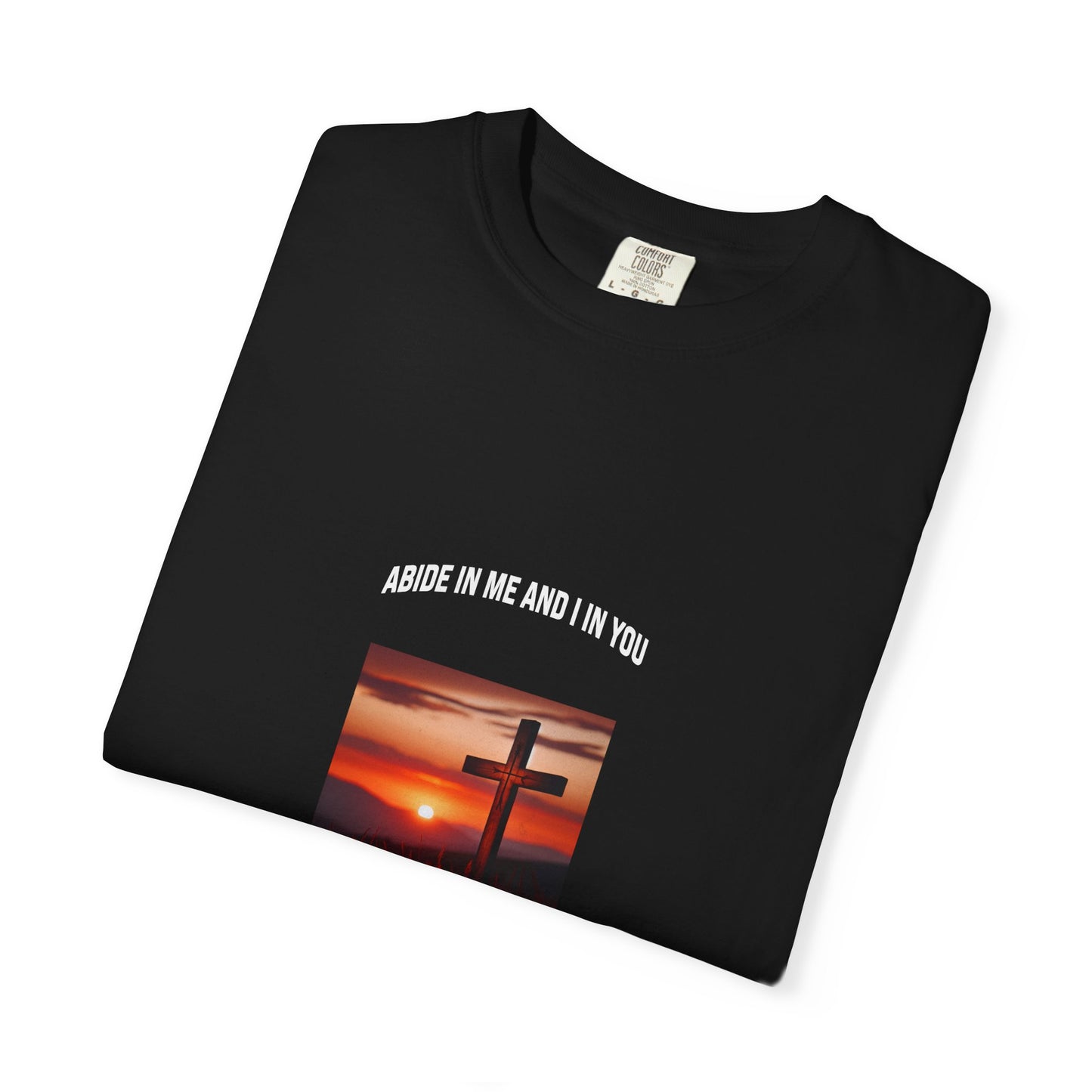 "Abide in Me" – John 15:4 Faith Tee
