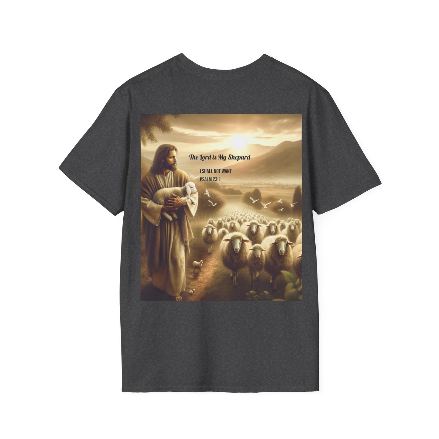 Bella Canvas 3001 "The Lord Is My Shepard" Psalm 23:1 Graphic Tee