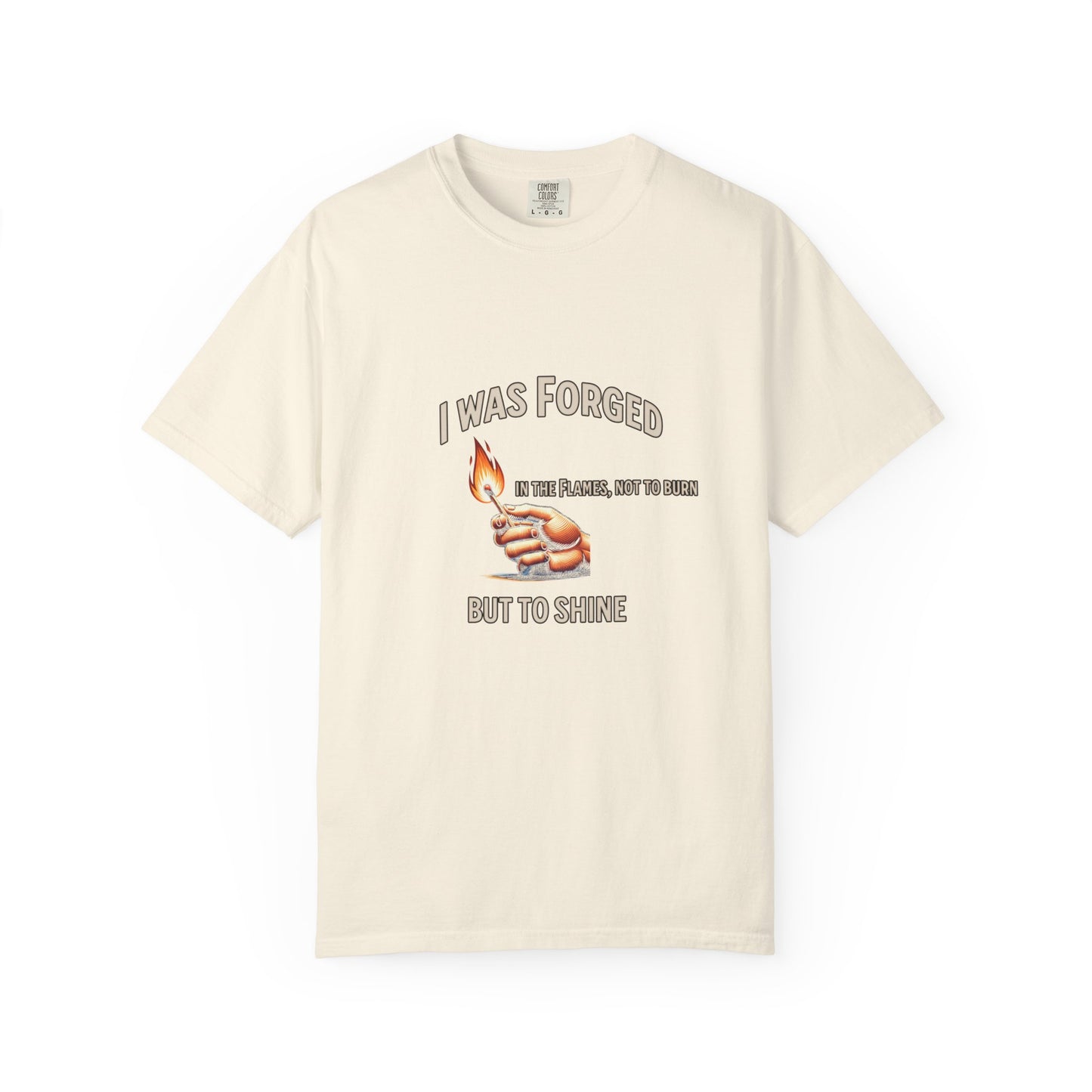 "Forged to Shine" – Fire-Tested Faith T-Shirt