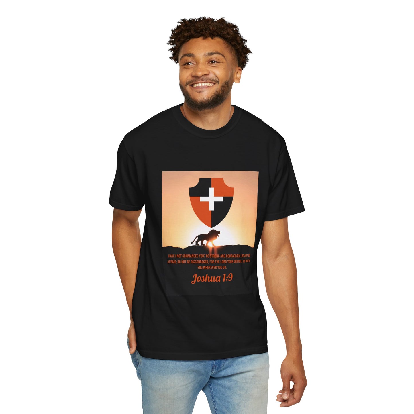 "Be Strong and Courageous" Joshua 1:9 Graphic Tee