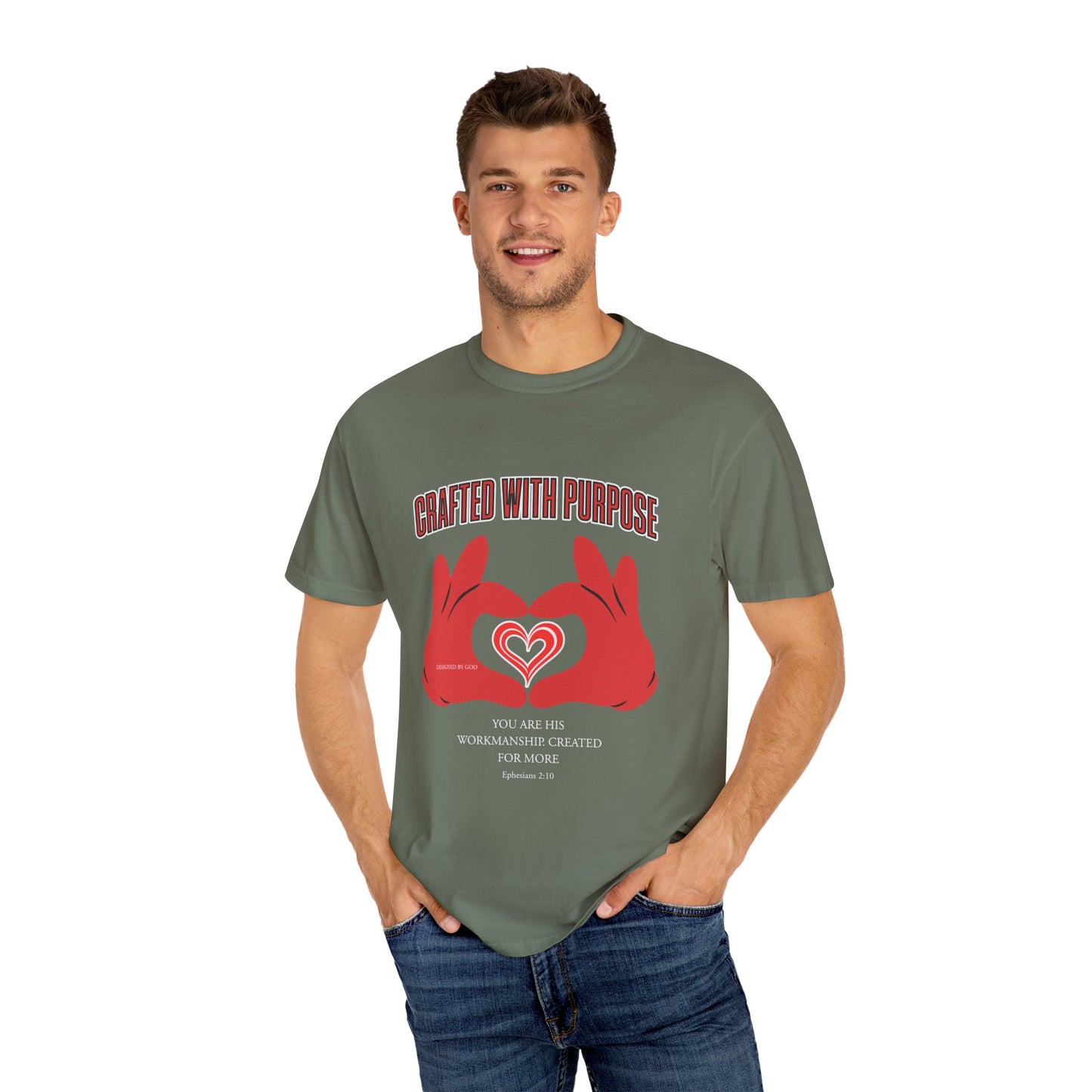 "You Are His Workmanship. Created for More" Ephesians 2:10 Graphic T-Shirt