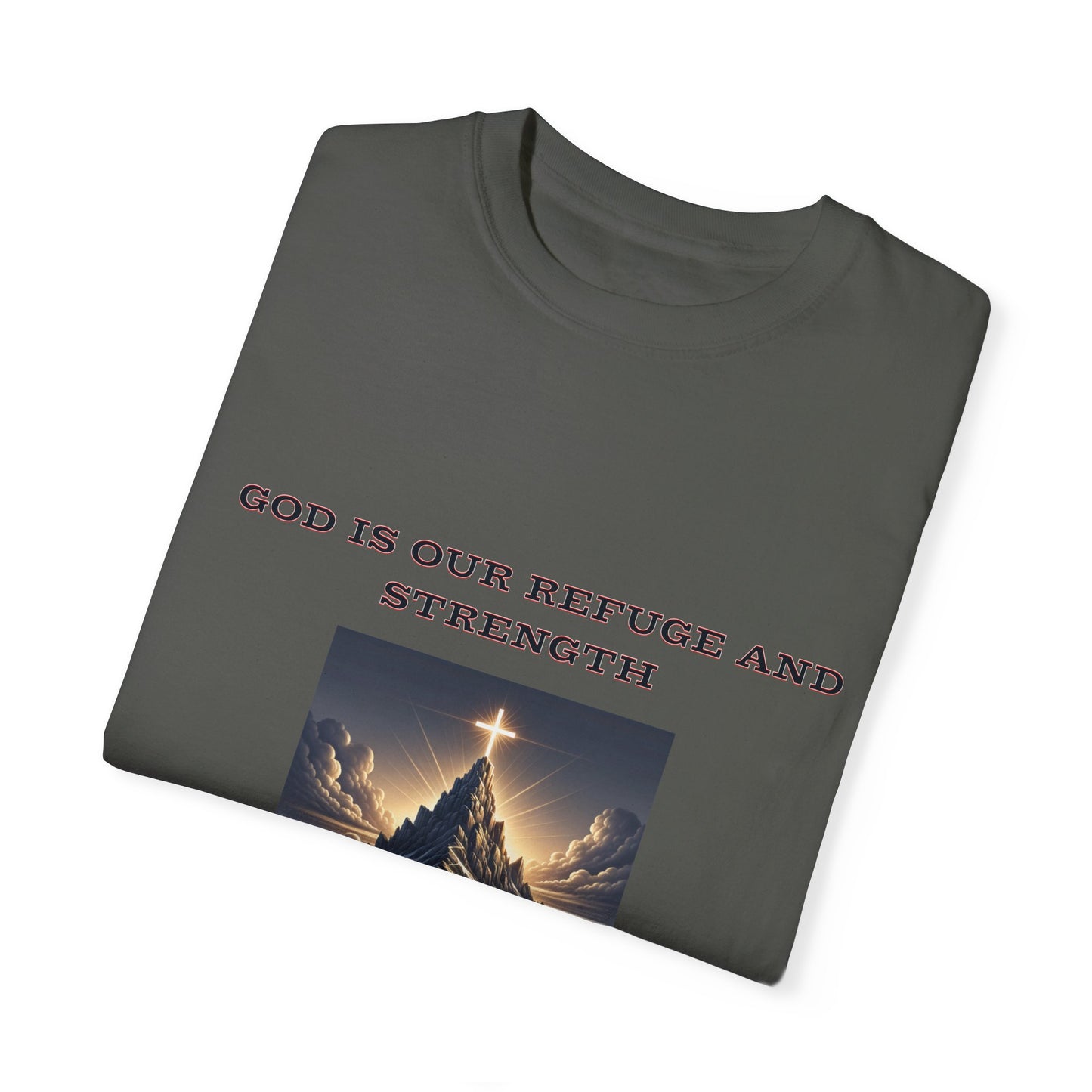 Comfort Colors "God is Our Refuge" Psalm 46:1-2 Graphic T-Shirt
