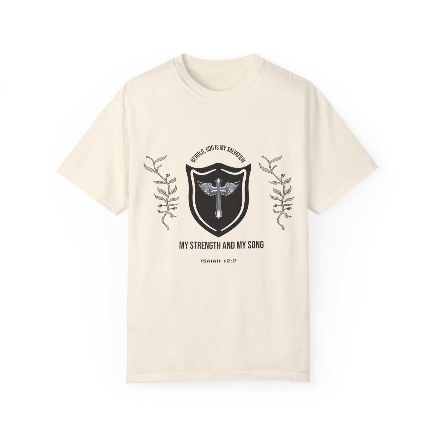 Isaiah 12:2- 'The Lord God is My Strength' Graphic T-Shirt
