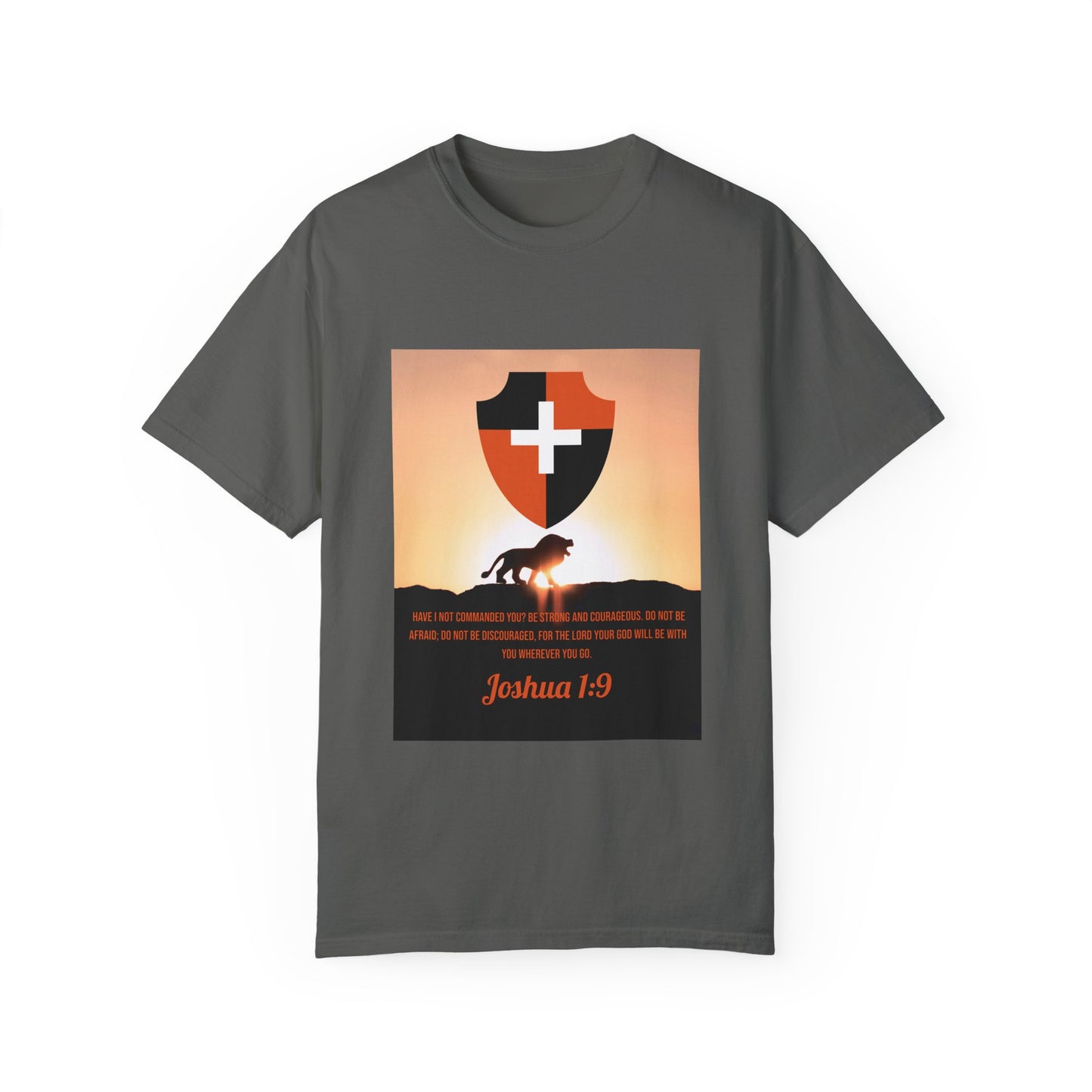 "Be Strong and Courageous" Joshua 1:9 Graphic Tee