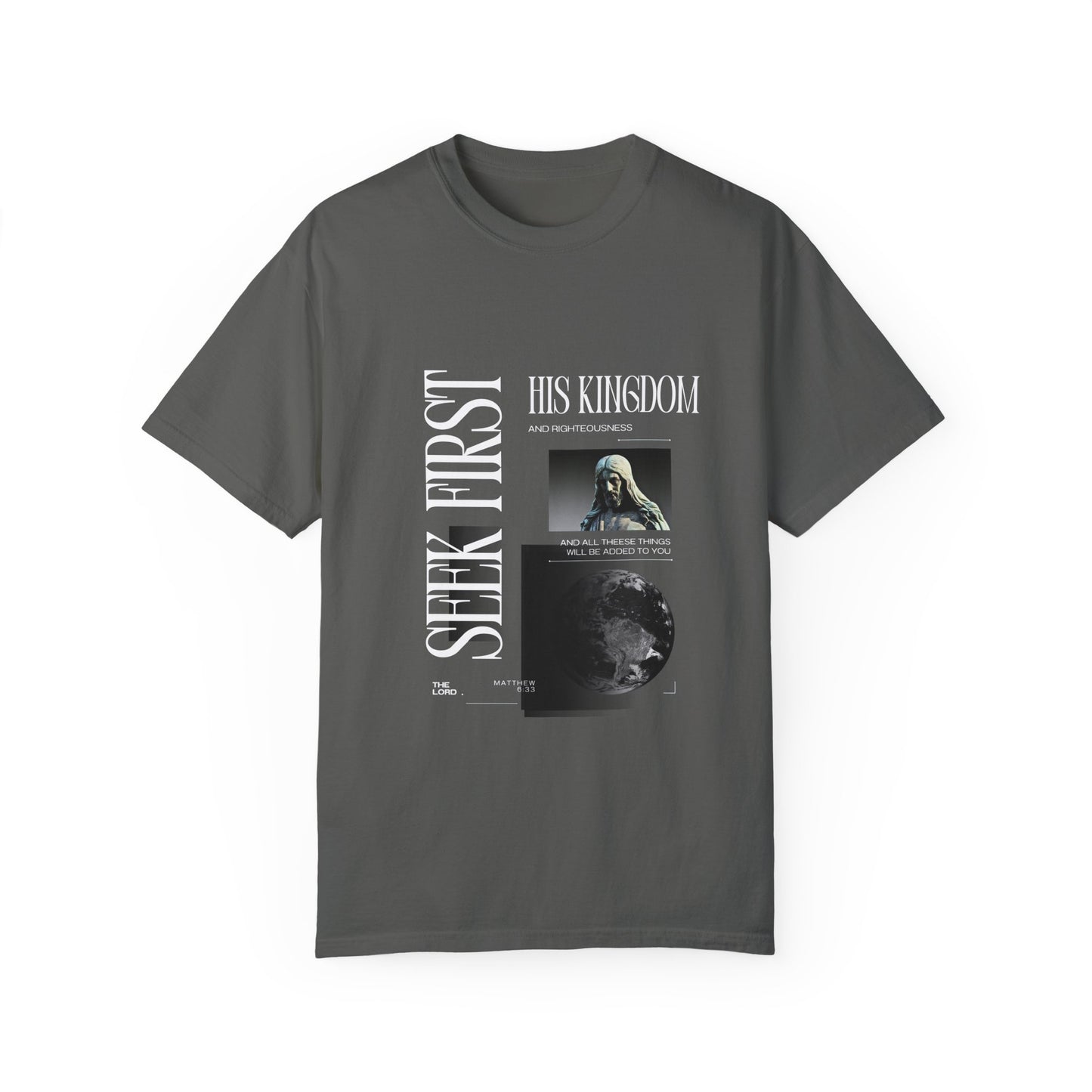 Comfort Colors "Seek First His Kingdom" Matthew 6:33 Graphic Tee