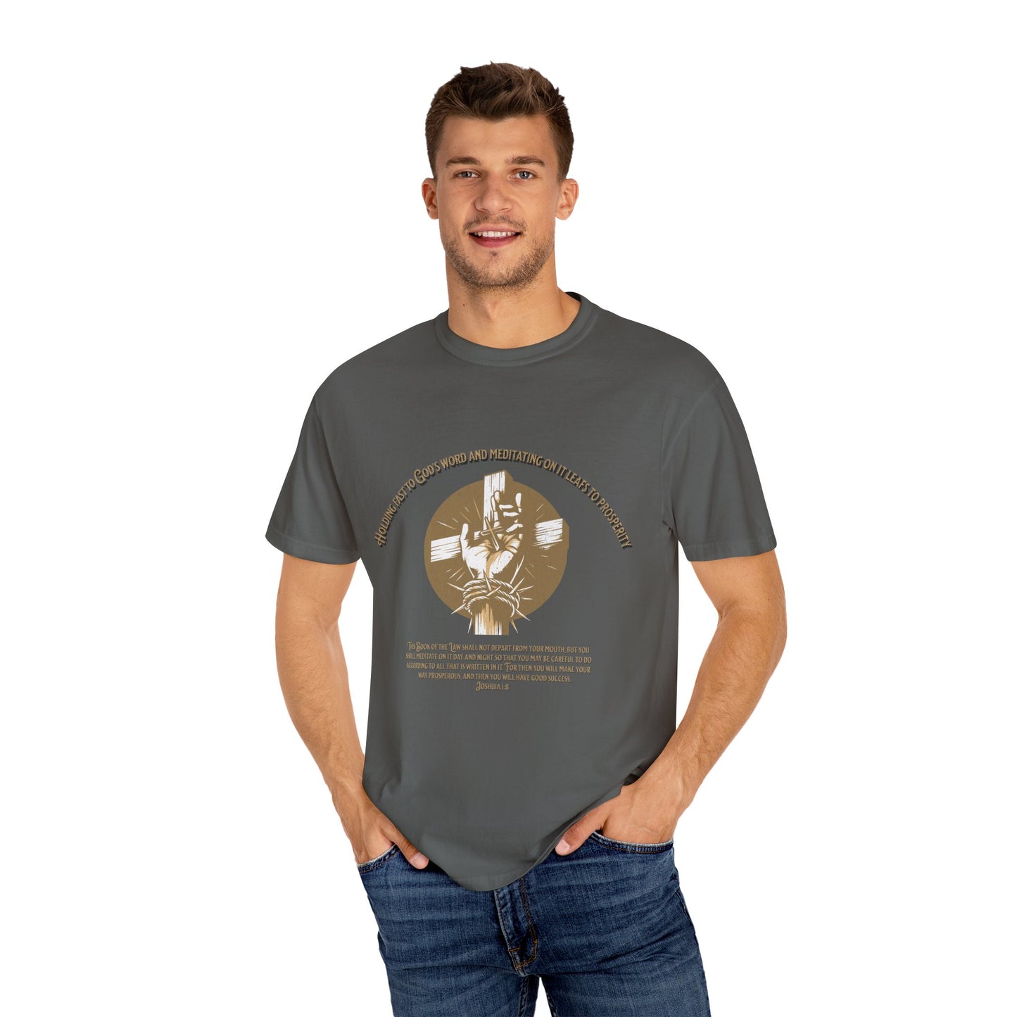 Joshua 1:8 "Meditate on His Word" Inspirational T-Shirt