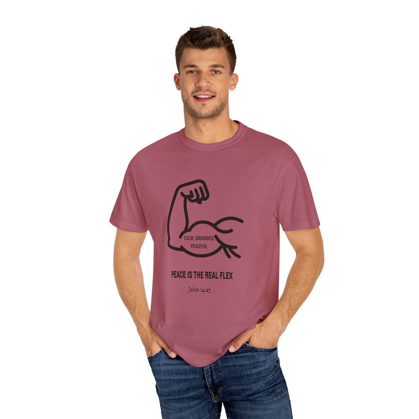 "Peace Is The Real Flex" -John 14:27 Graphic T-Shirt