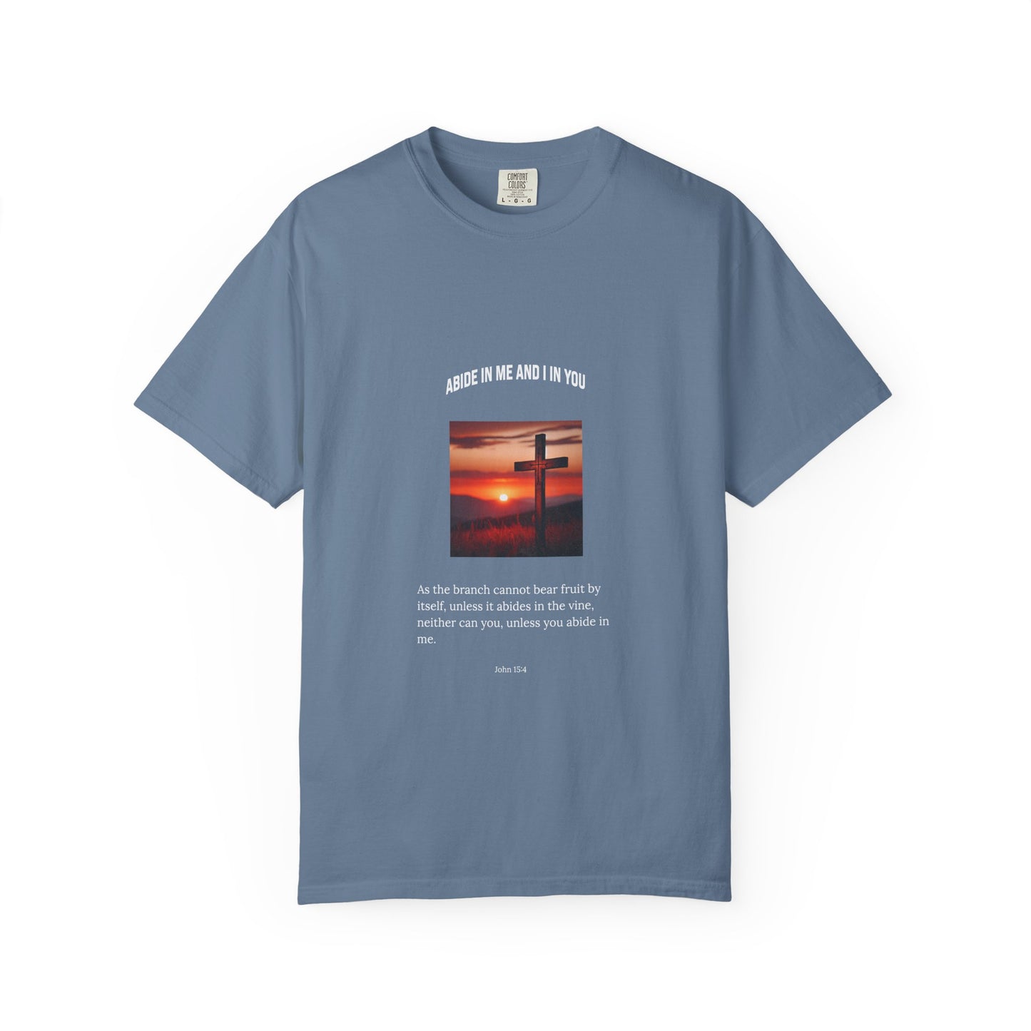 "Abide in Me" – John 15:4 Faith Tee