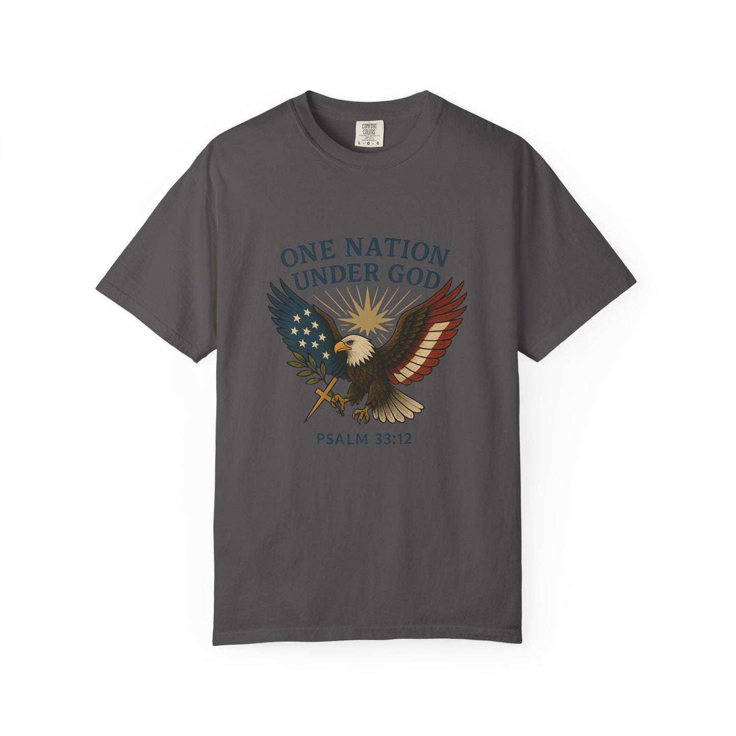 Comfort Colors "One Nation Under God" – Patriotic Faith Eagle Tee Psalm 33:12