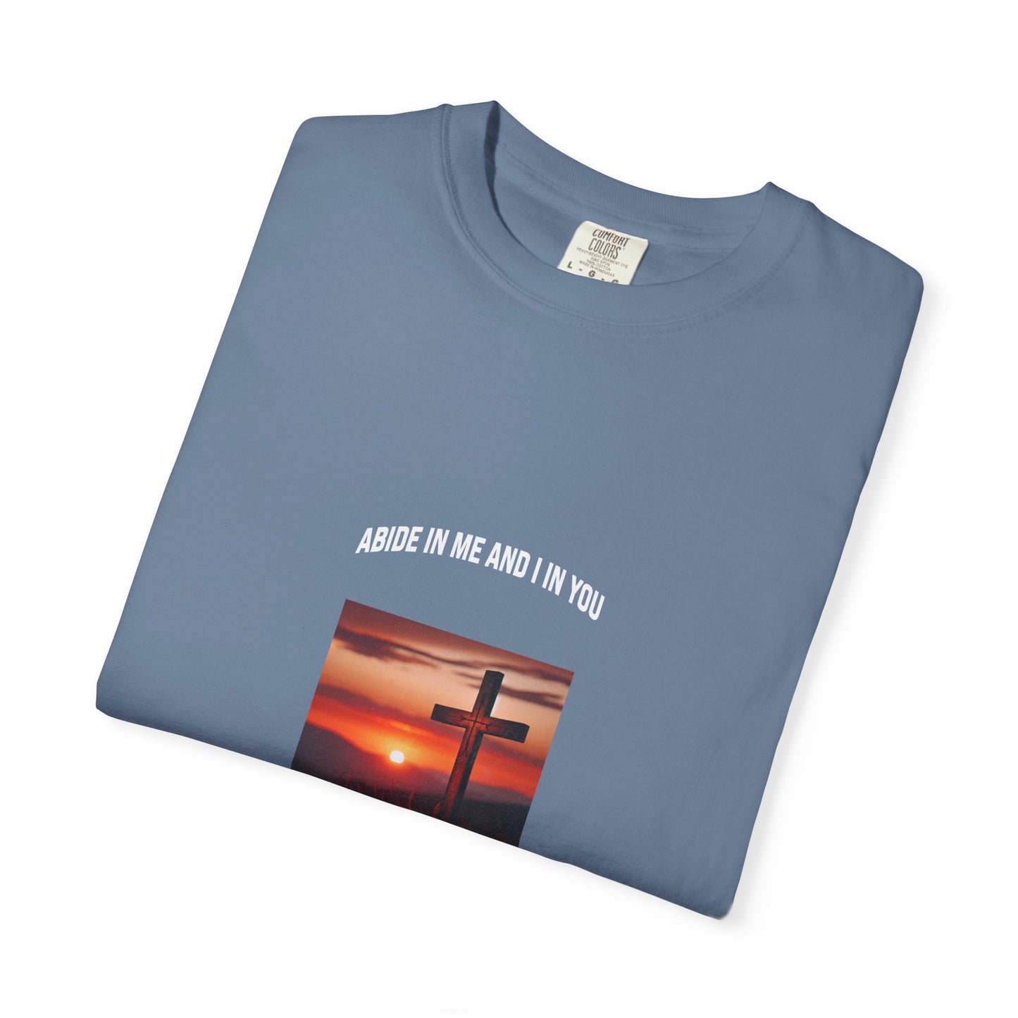 "Abide in Me" – John 15:4 Faith Tee