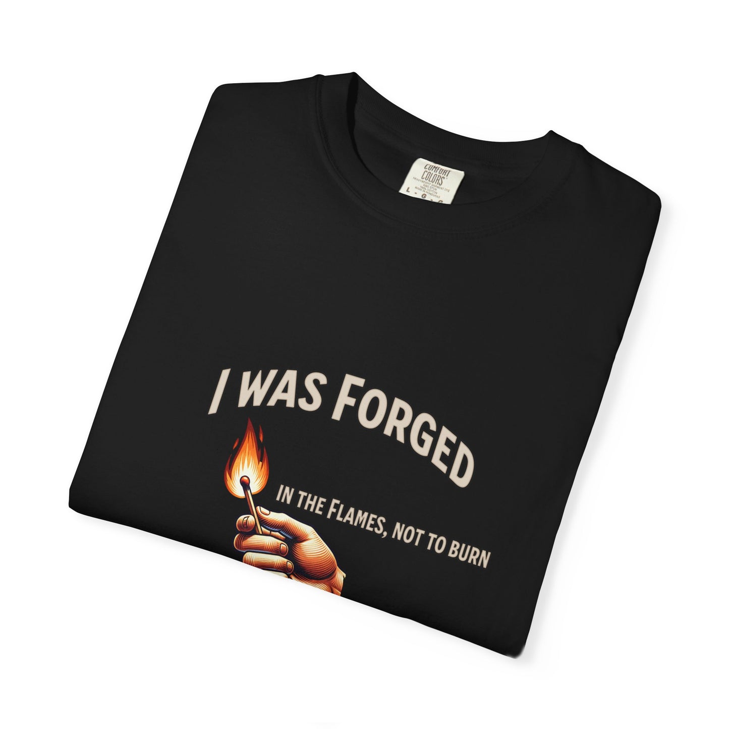 "Forged to Shine" – Fire-Tested Faith T-Shirt