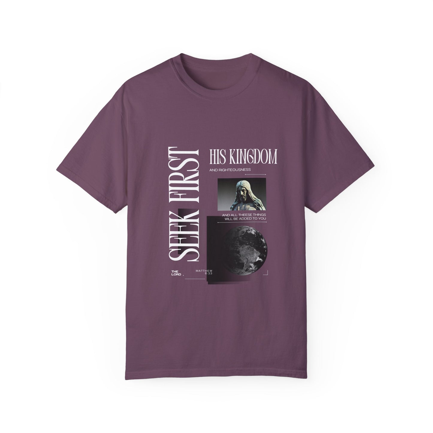 Comfort Colors "Seek First His Kingdom" Matthew 6:33 Graphic Tee