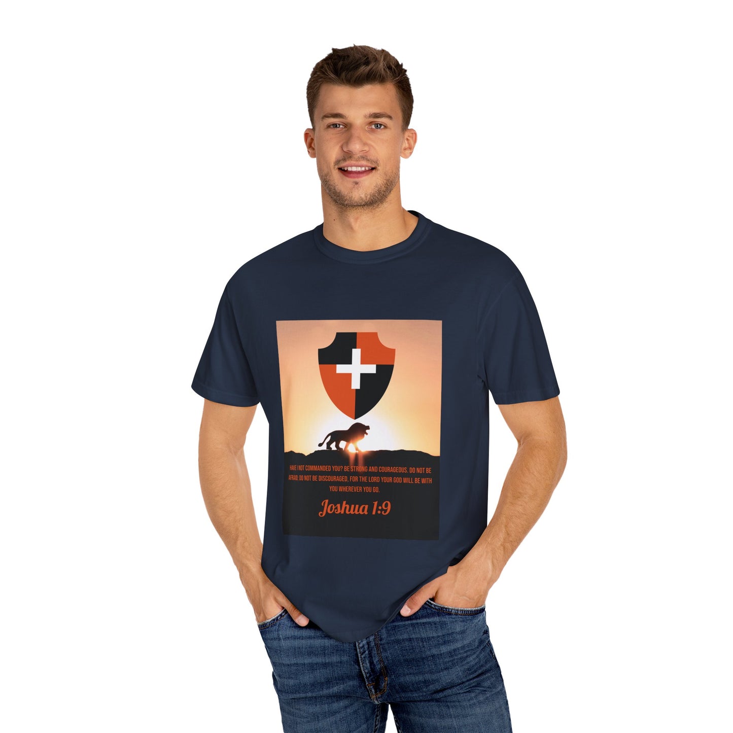 "Be Strong and Courageous" Joshua 1:9 Graphic Tee