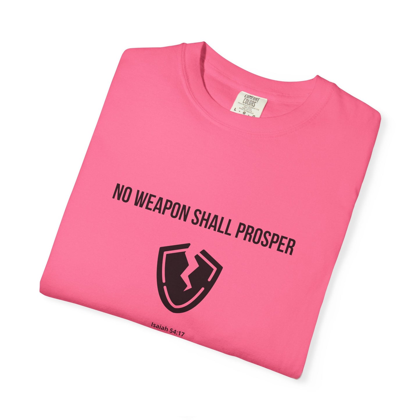 Comfort Colors "No Weapon Shall Prosper" – Isaiah 54:17 Bible Verse Graphic T-Shirt