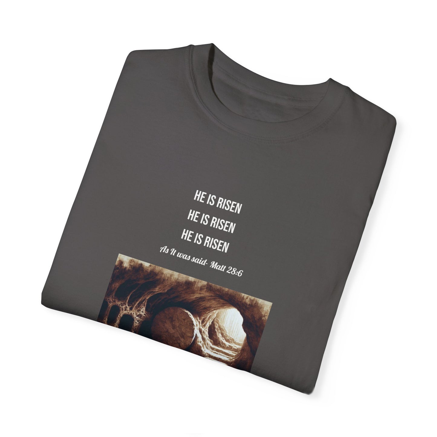 Comfort Colors "He is Risen" Matthew 28:6 Graphic T-Shirt