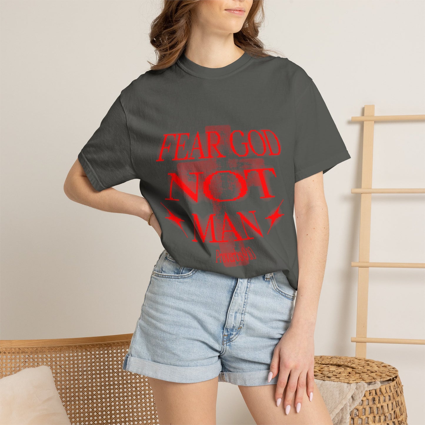 Fear God Not Man T-Shirt — Comfort Colors Christian Faith Graphic Tee