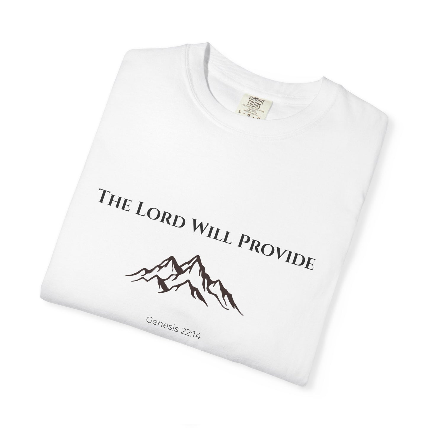 Comfort Colors "The Lord Will Provide" – Genesis 22:14 Graphic T-Shirt