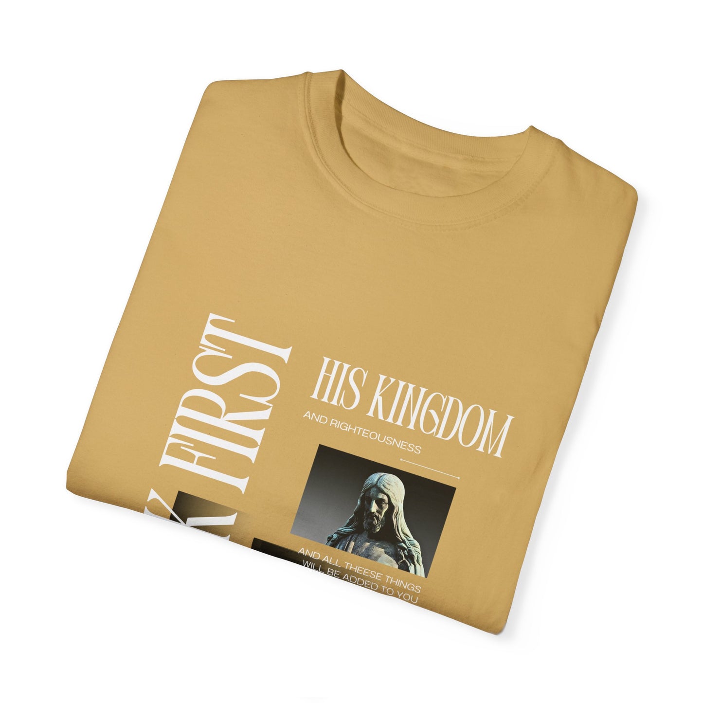 Comfort Colors "Seek First His Kingdom" Matthew 6:33 Graphic Tee