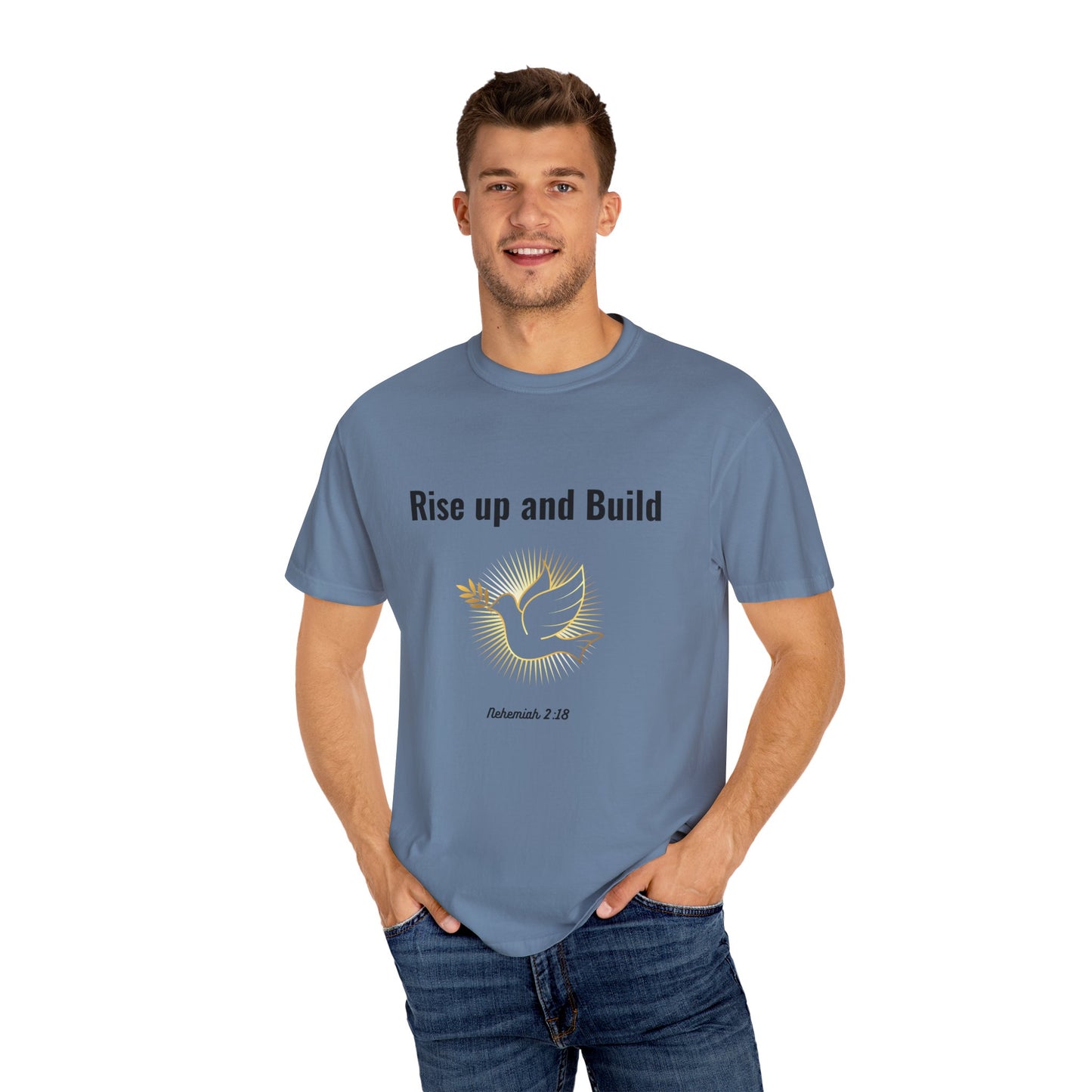 Comfort Colors "Rise Up and Build" – Nehemiah 2:18 Graphic T-Shirt