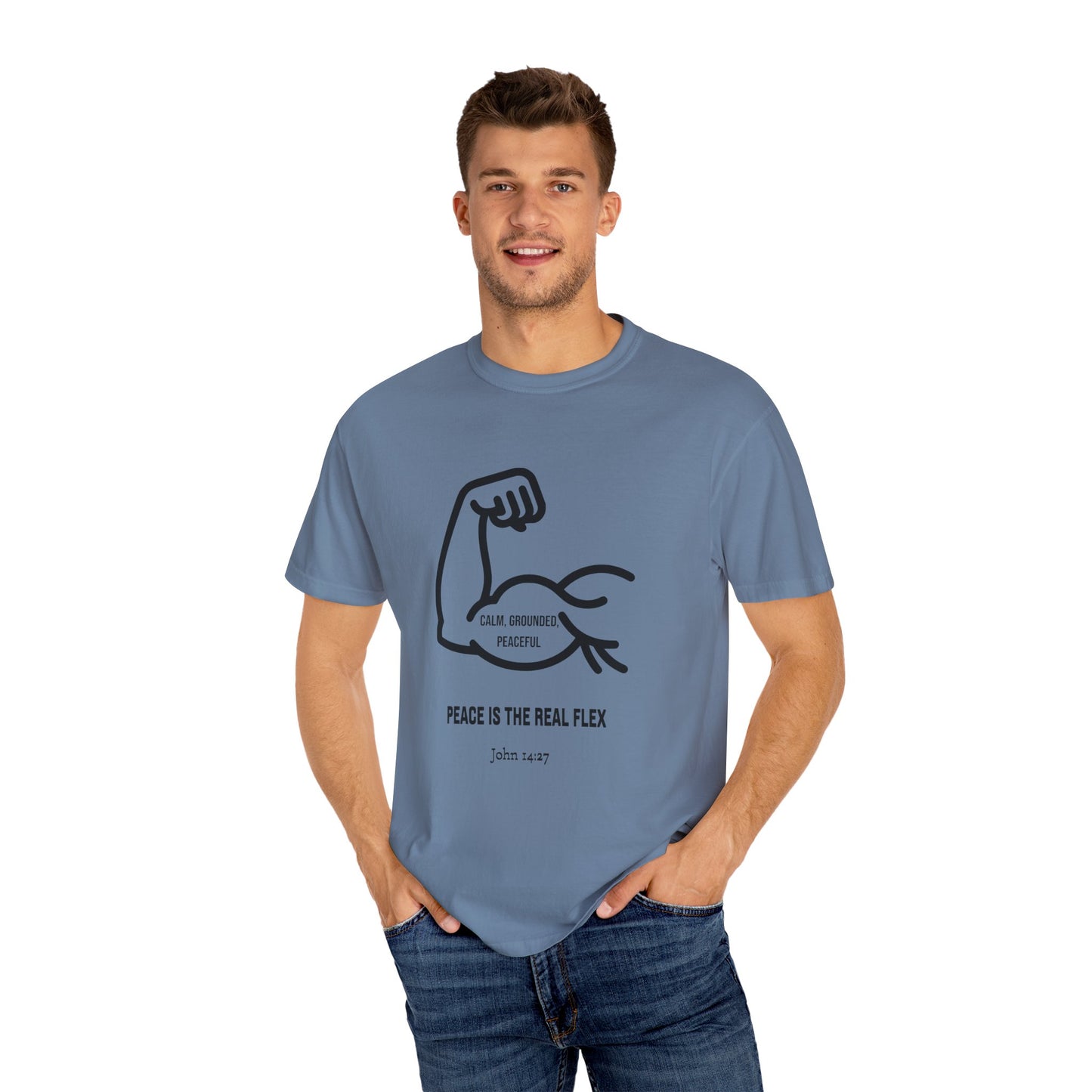 "Peace Is The Real Flex" -John 14:27 Graphic T-Shirt