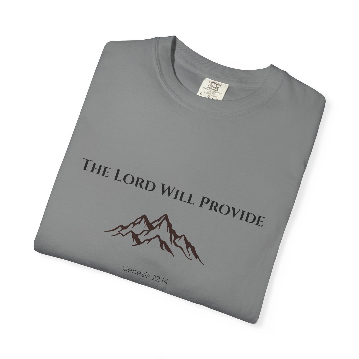 Comfort Colors "The Lord Will Provide" – Genesis 22:14 Graphic T-Shirt